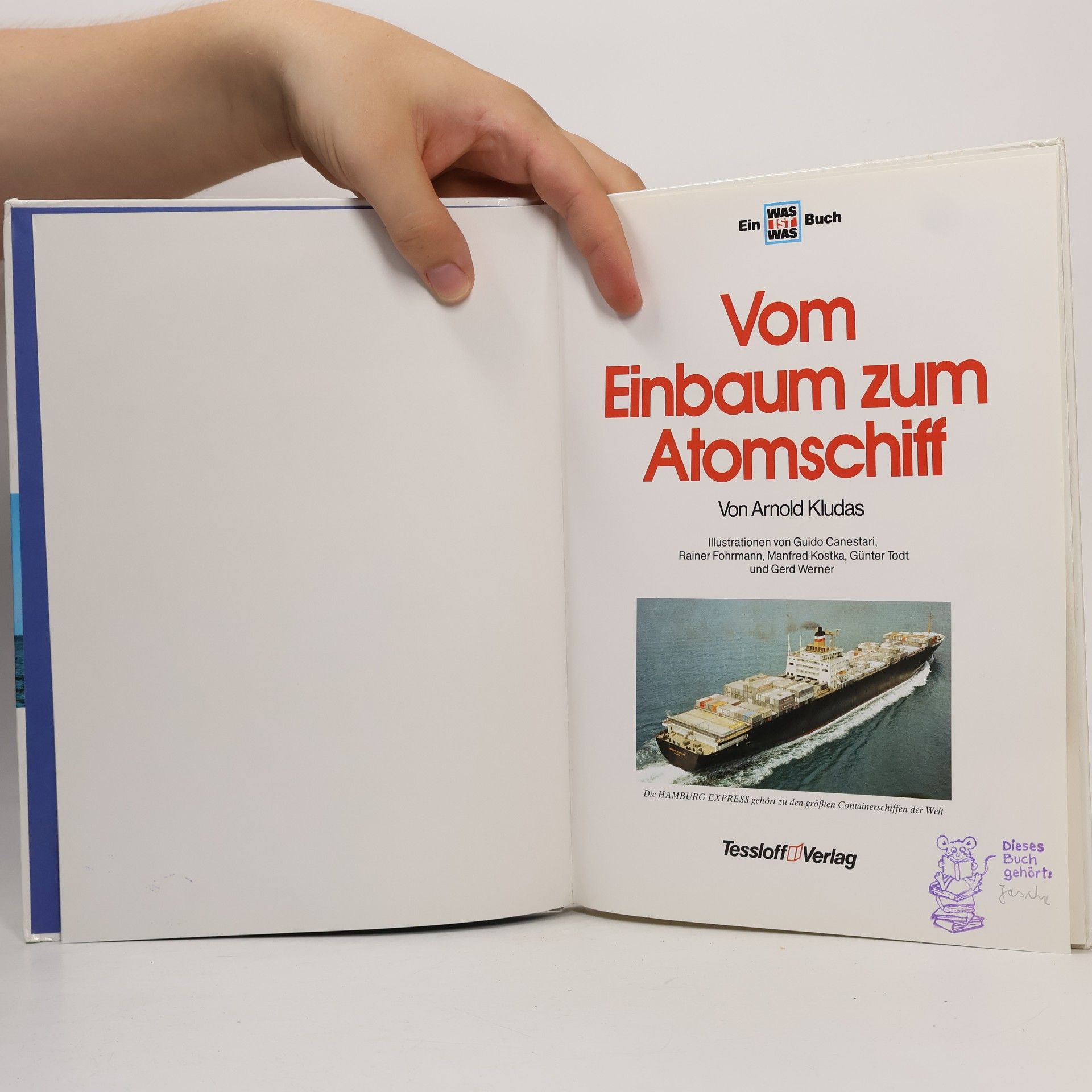 Robert Scharff Was ist was, band 25: Vom Einbaum zum Atomschiff