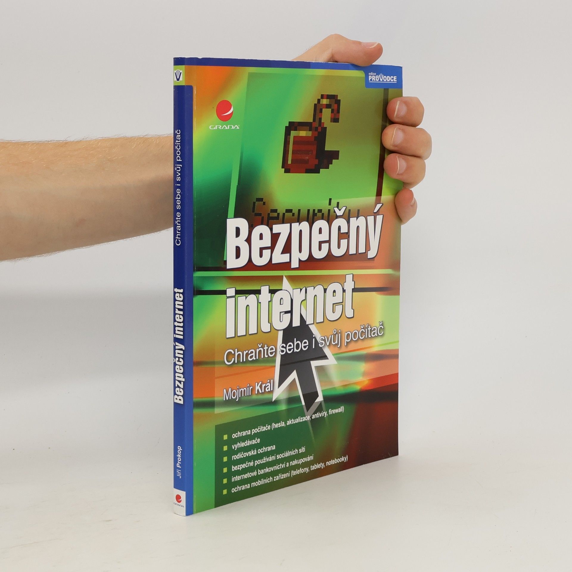Mojmír Král Bezpečný internet