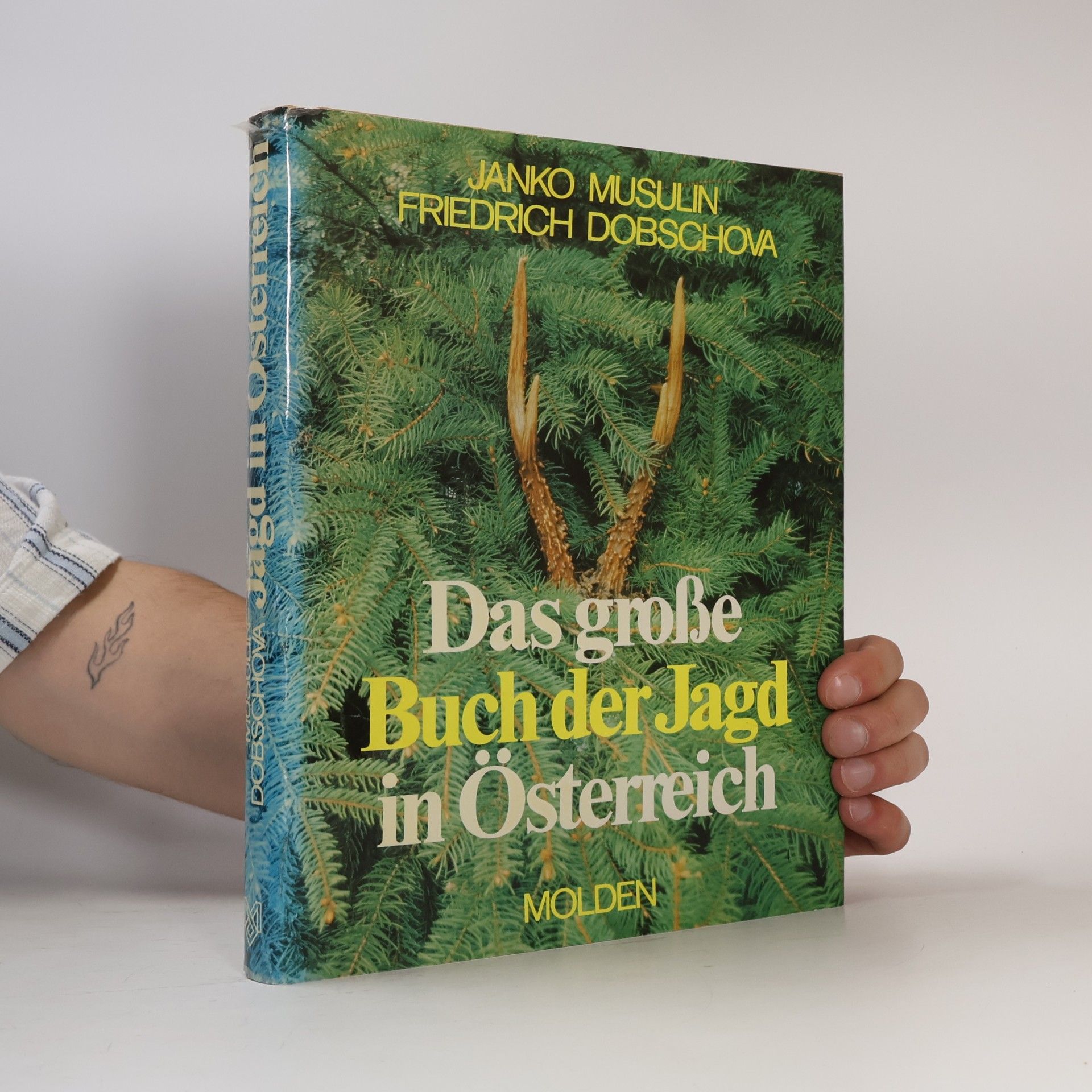 Janko Musulin Das grosse Buch der Jagd in Österreich