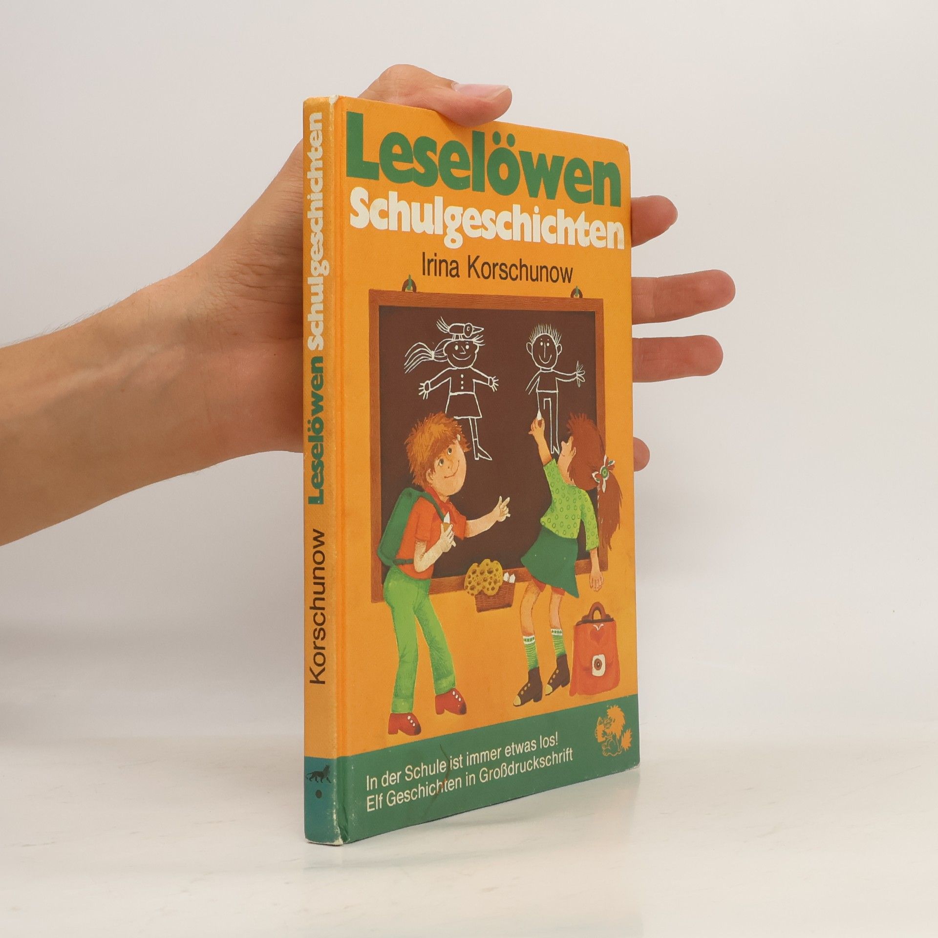 Irina Korschunow Leselöwen Schulgeschichten