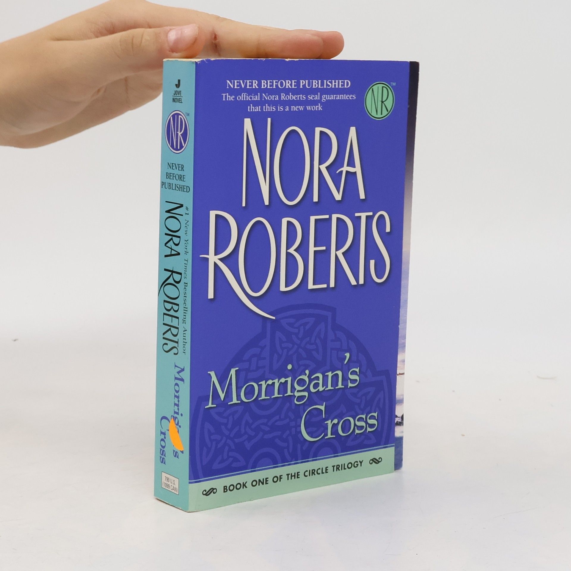 Nora Roberts The Circle Trilogy - 1: Morrigan's Cross