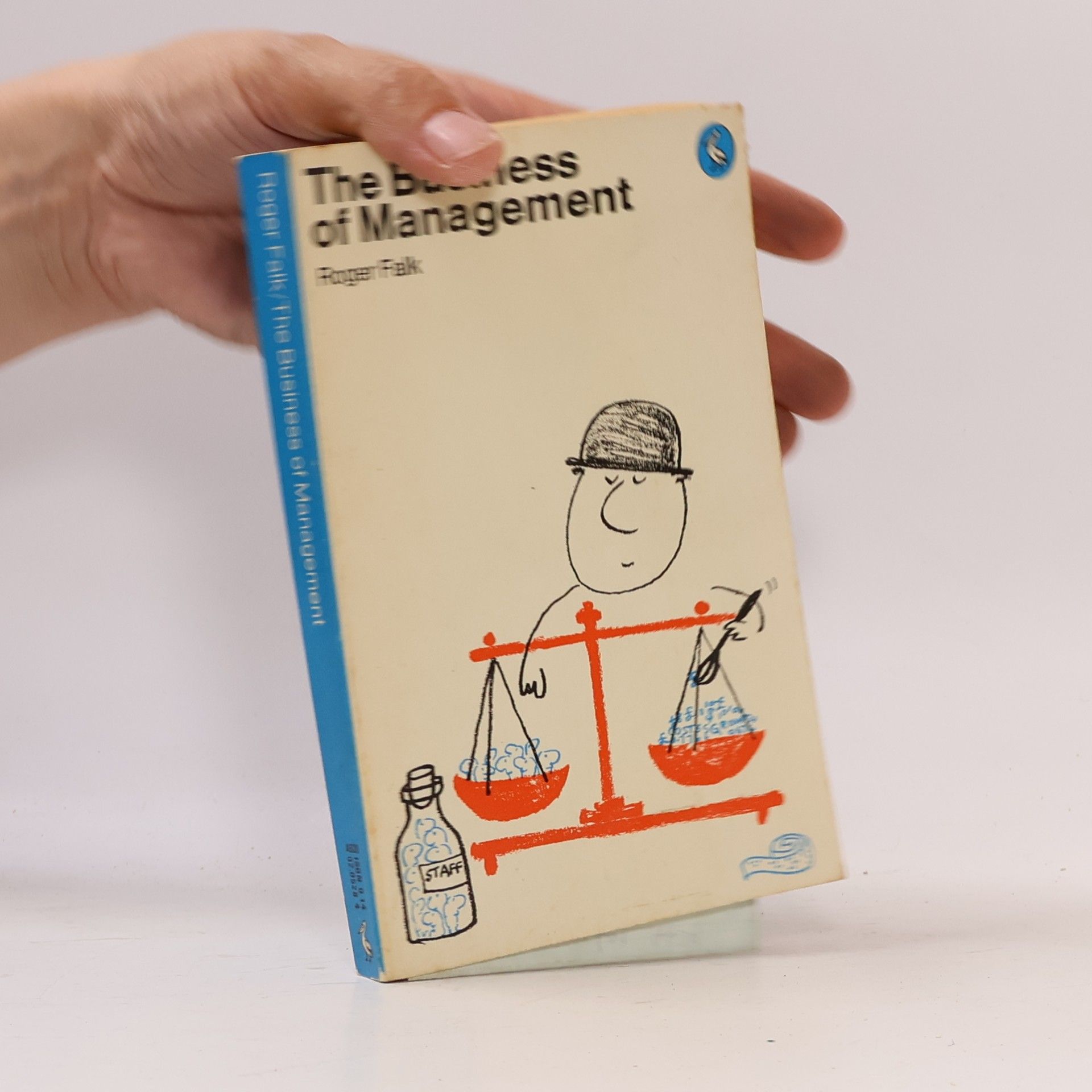 Roger Falk The Business of Management