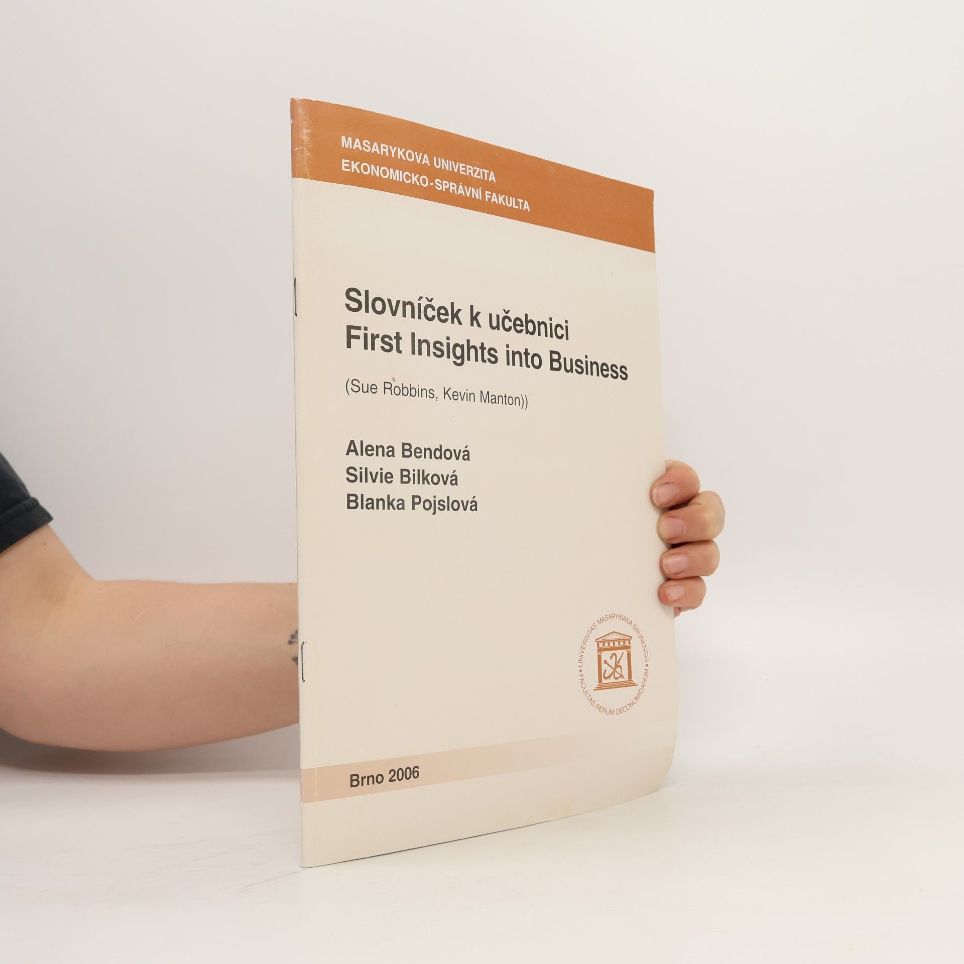 Kolektív autorov Slovníček k učebnici First Insights into Business (Sue Robbins, Kevin Manton)