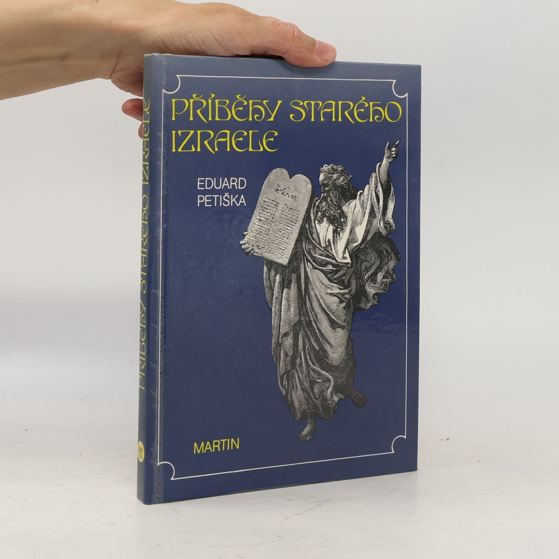 Eduard Petiška Příběhy starého Izraele