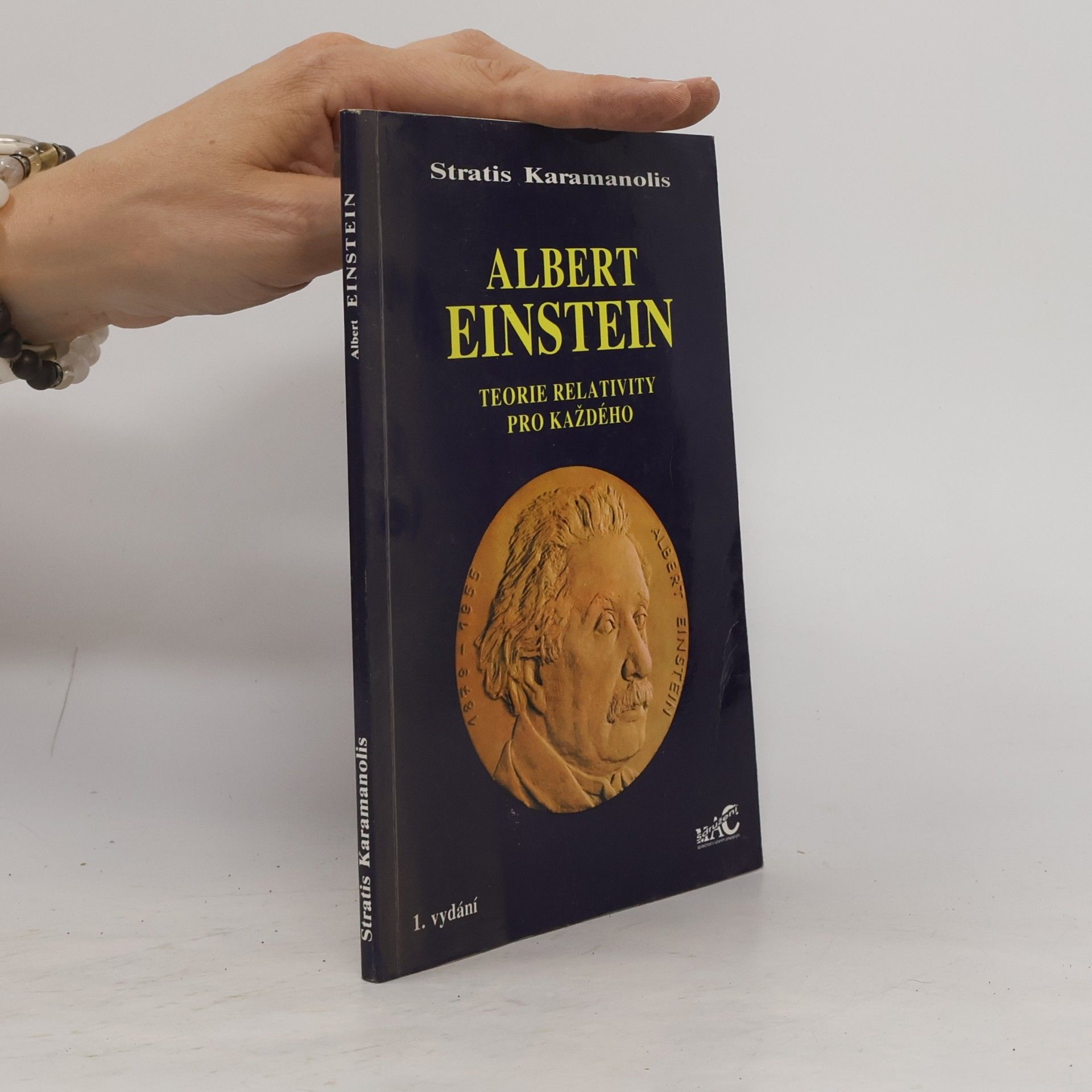 Stratis Karamanolis Albert Einstein - teorie relativity pro každého