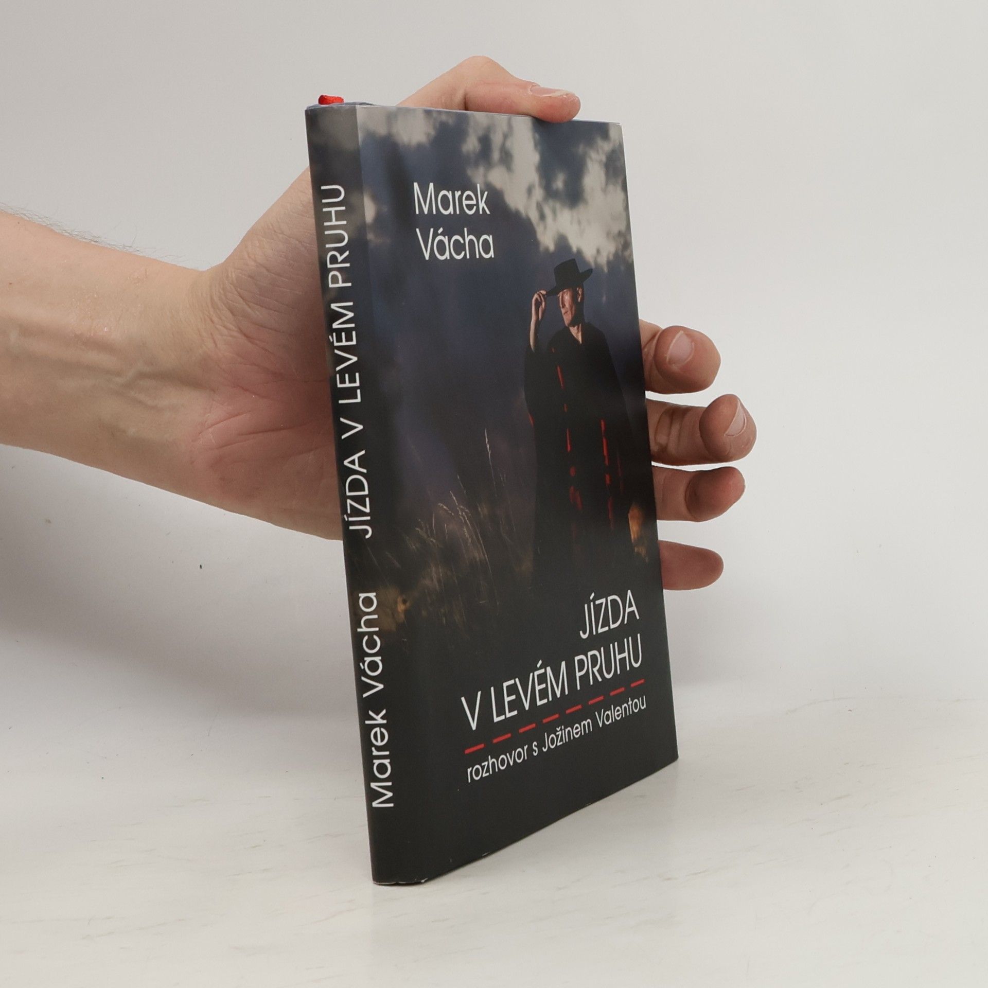 Marek Vácha Jízda v levém pruhu - rozhovor s Jožinem Valentou
