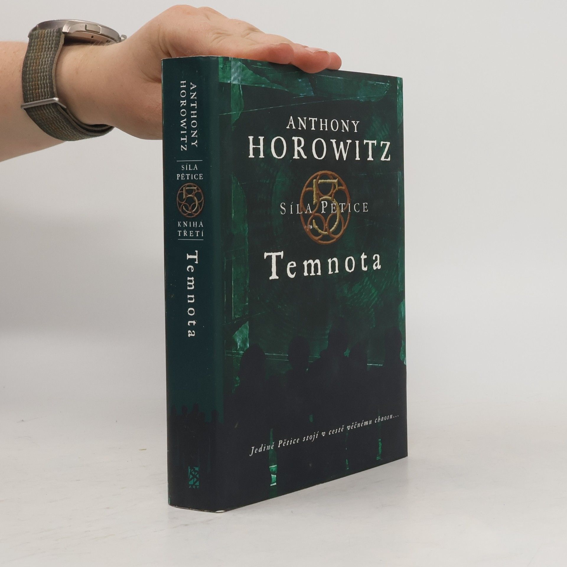 Anthony Horowitz Síla pětice. Temnota.