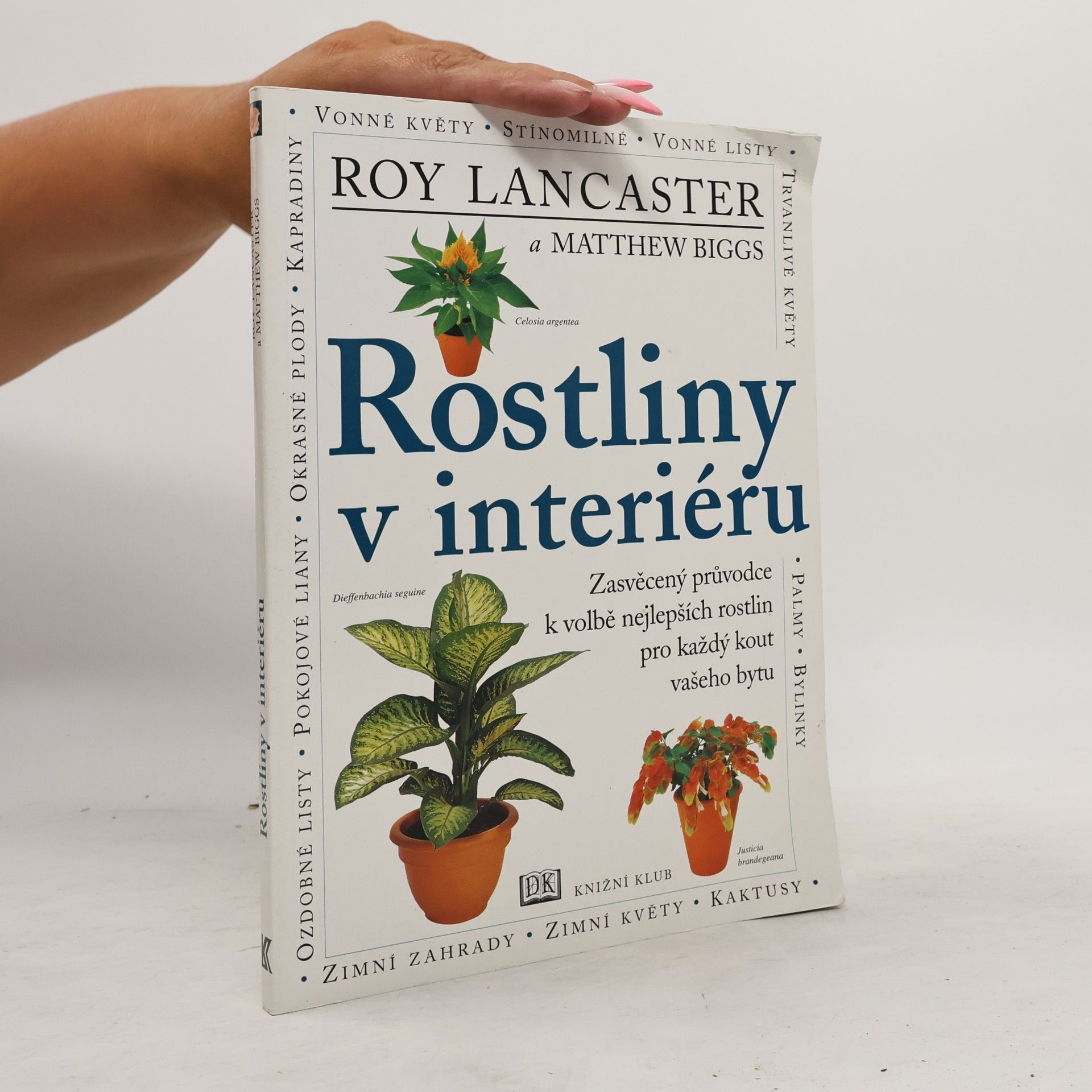 Matthew Biggs Rostliny v interiéru