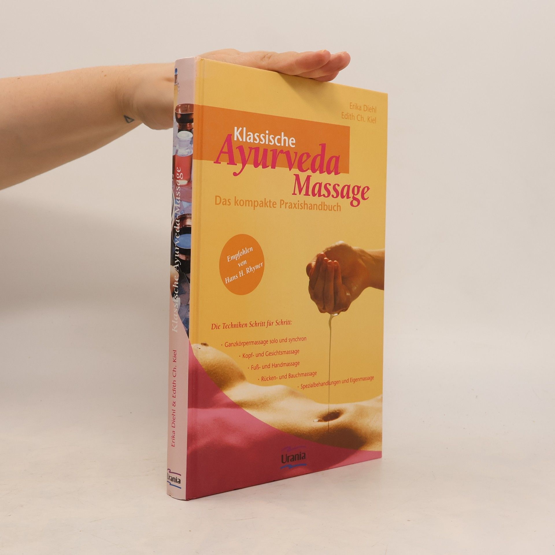 Edith Ch. Kiel Klassische Ayurveda-Massage