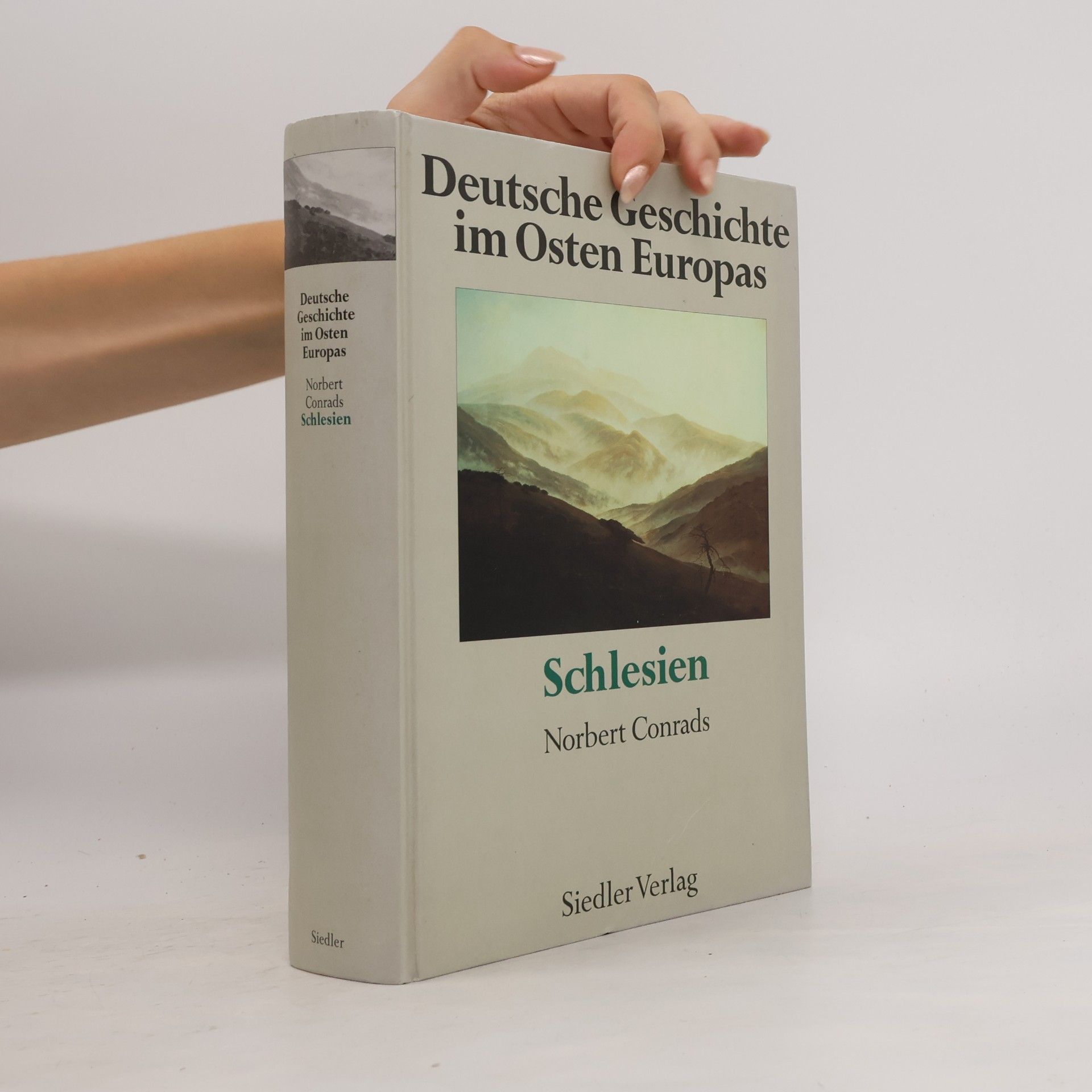 Norbert Conrads Deutsche Geschichte im Osten Europas. Schlesien