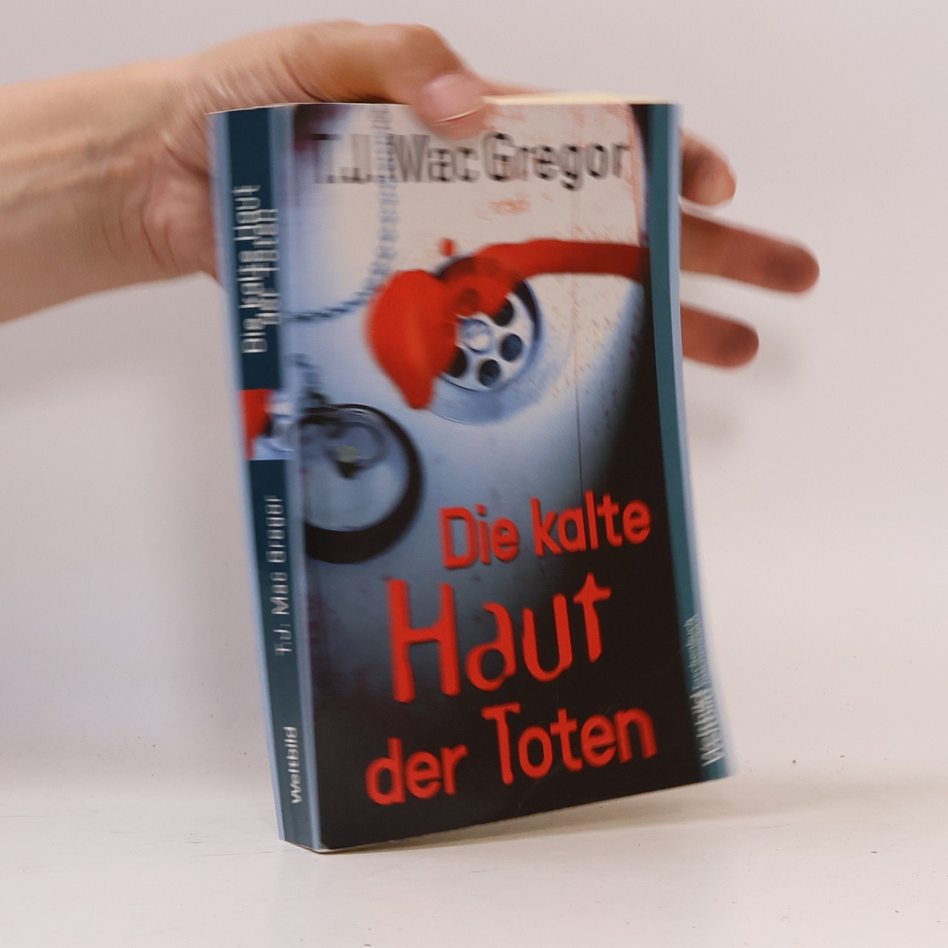T. J. Mac Gregor Die kalte Haut der Toten