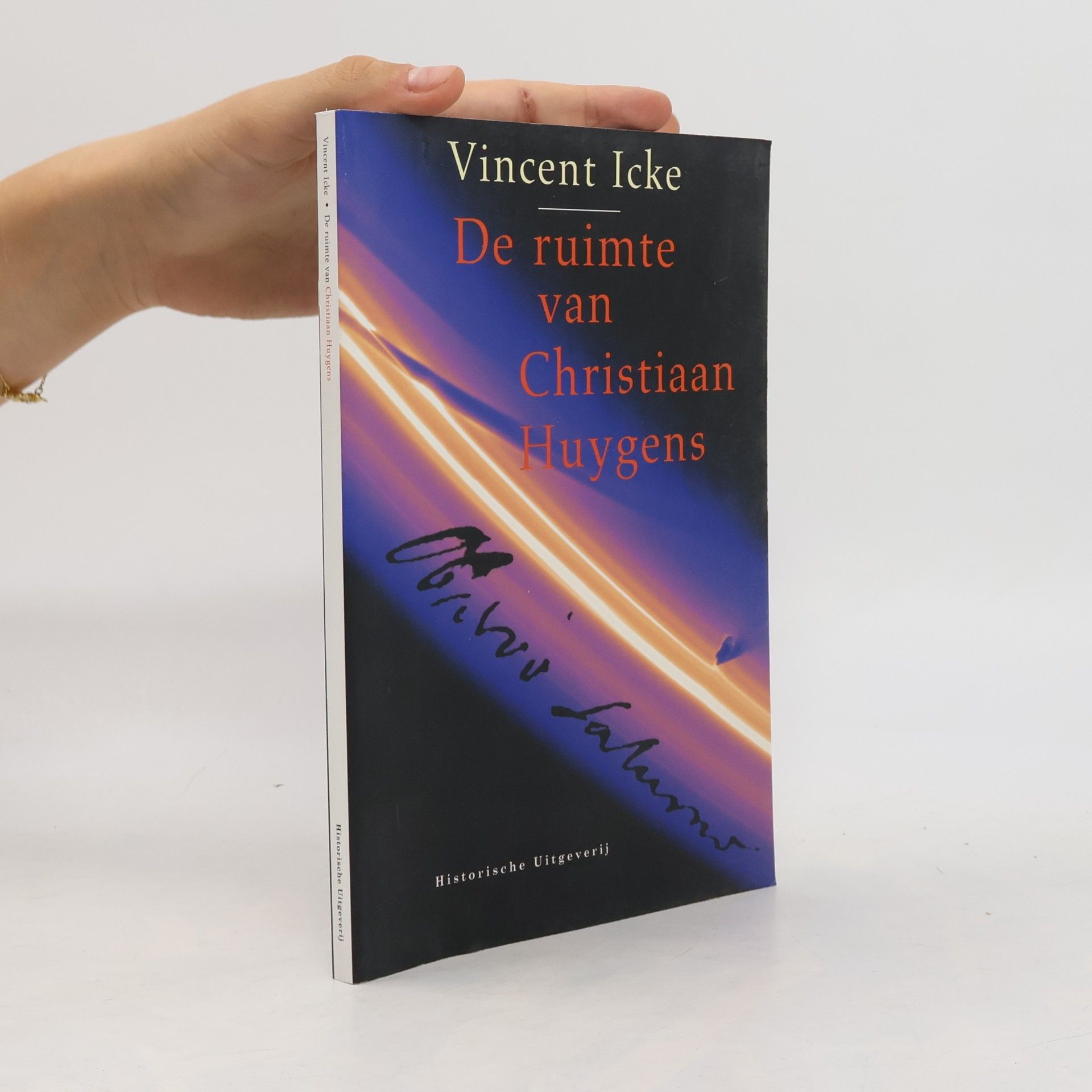 Vincent Icke De ruimte van Christiaan Huygens