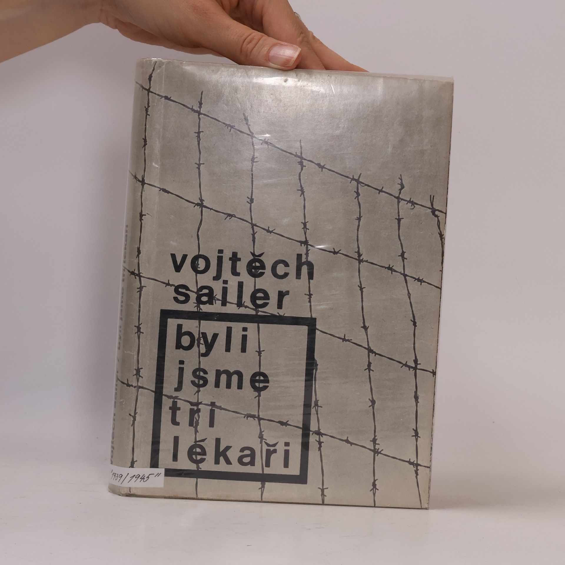 Vojtěch Sailer Byli jsme tři lékaři
