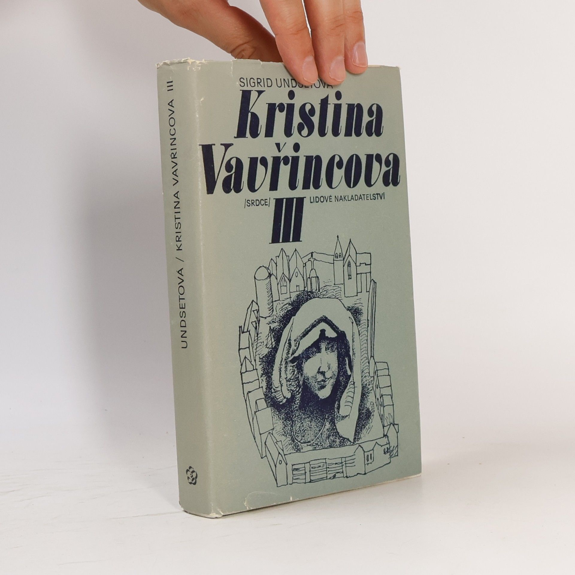 Sigrid Undset Kristina Vavřincova III. Kříž