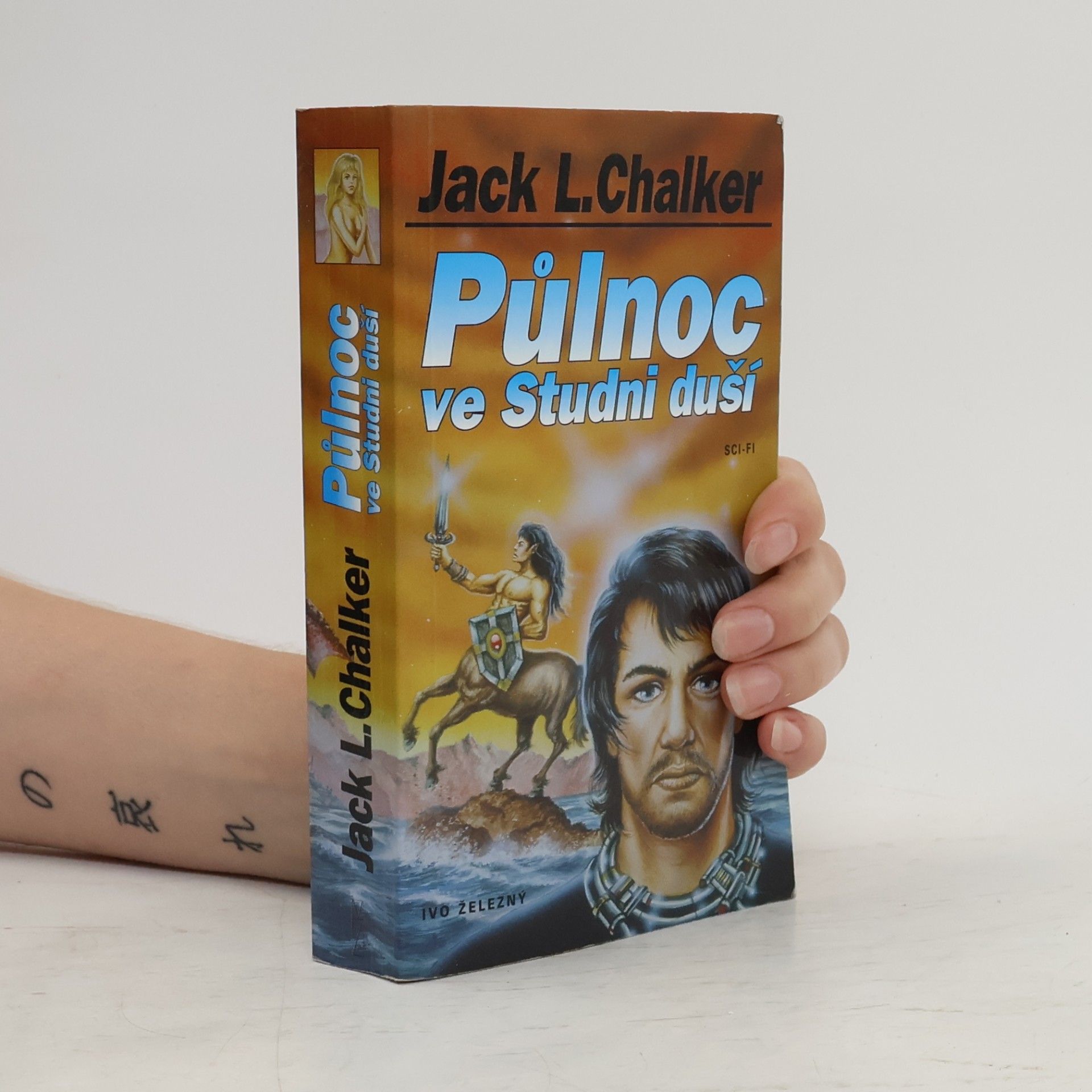 Jack L. Chalker Půlnoc ve Studni duší