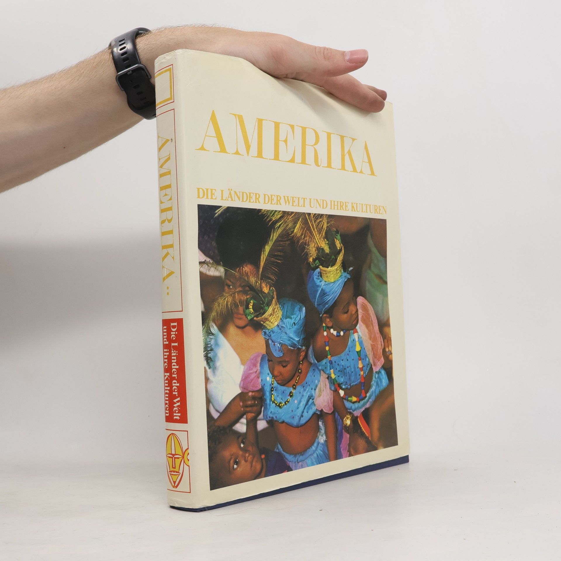 Collectif d'auteurs Amerika. Die Länder der Welt und ihre Kulturen