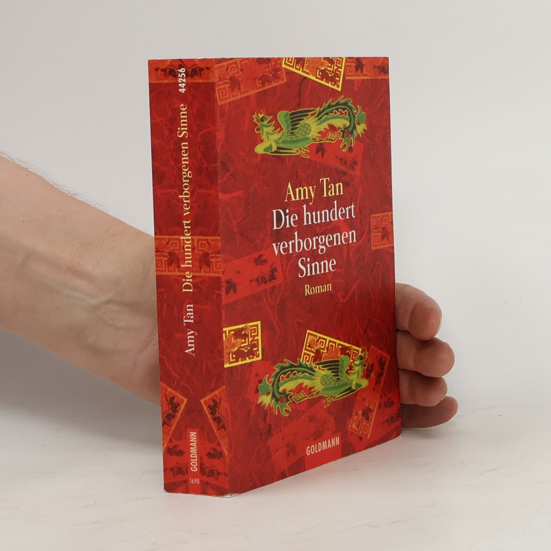 Amy Tan Die hundert verborgenen Sinne