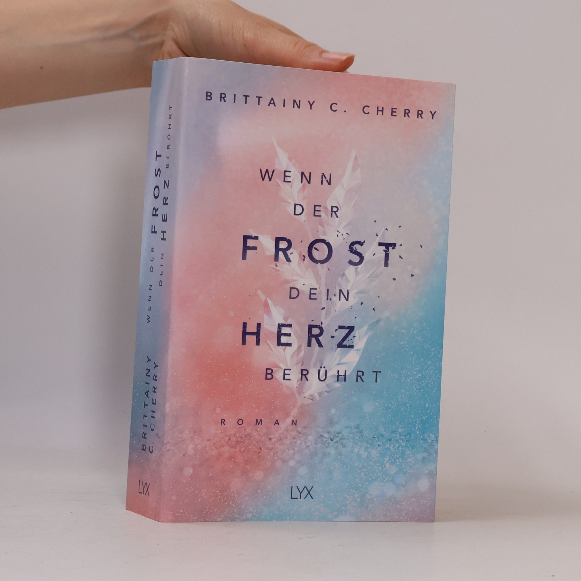 Brittainy C. Cherry Wenn der Frost dein Herz berührt