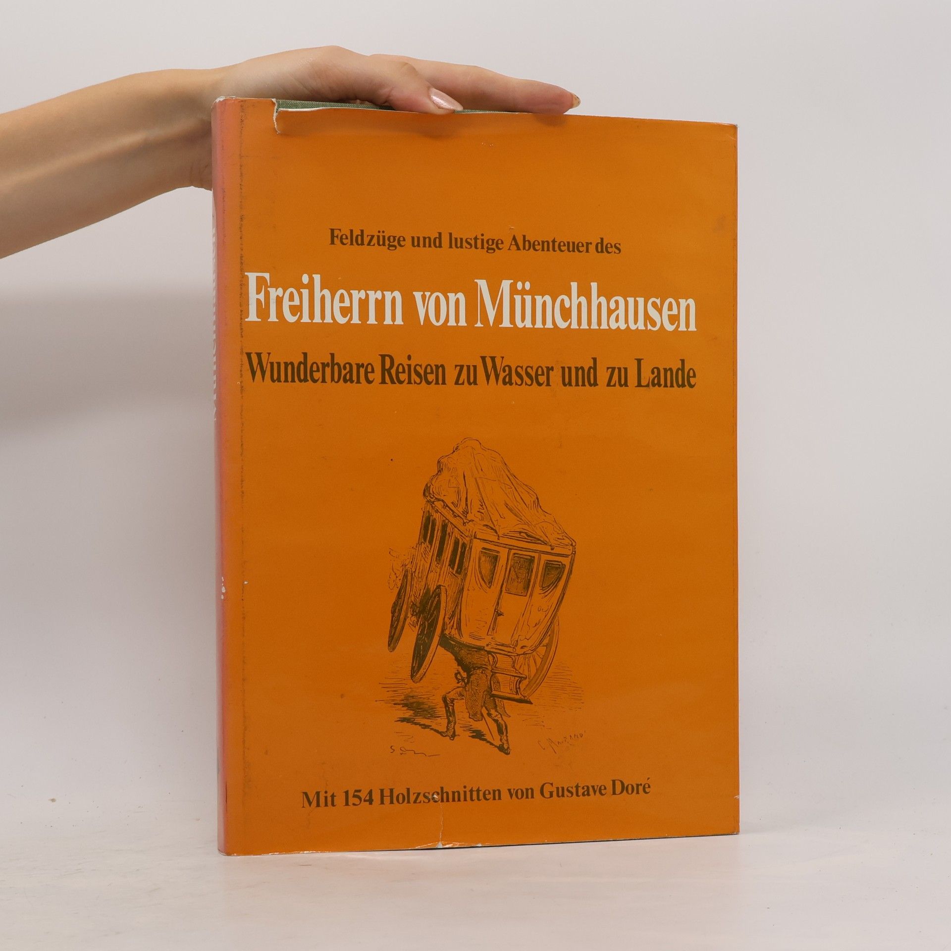 Gustave Doré Feldzüge und lustige Abenteuer des Freiherrn von Münchhausen