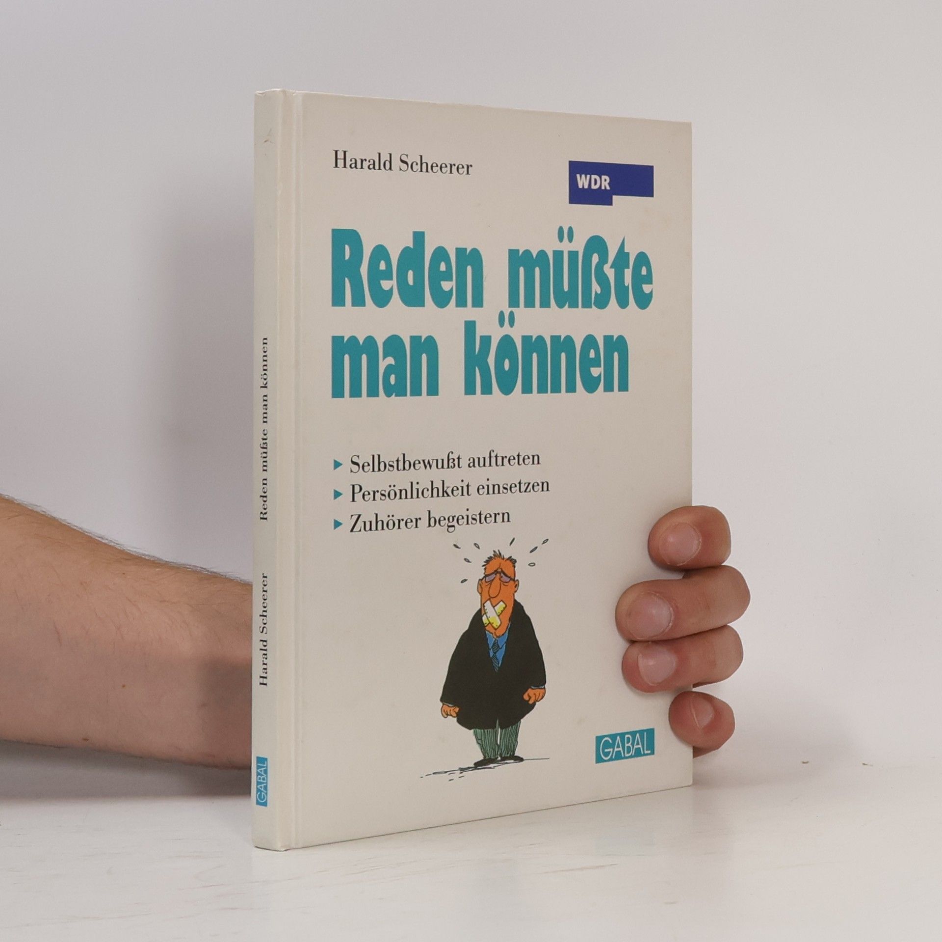 Harald Scheerer Reden müsste man können