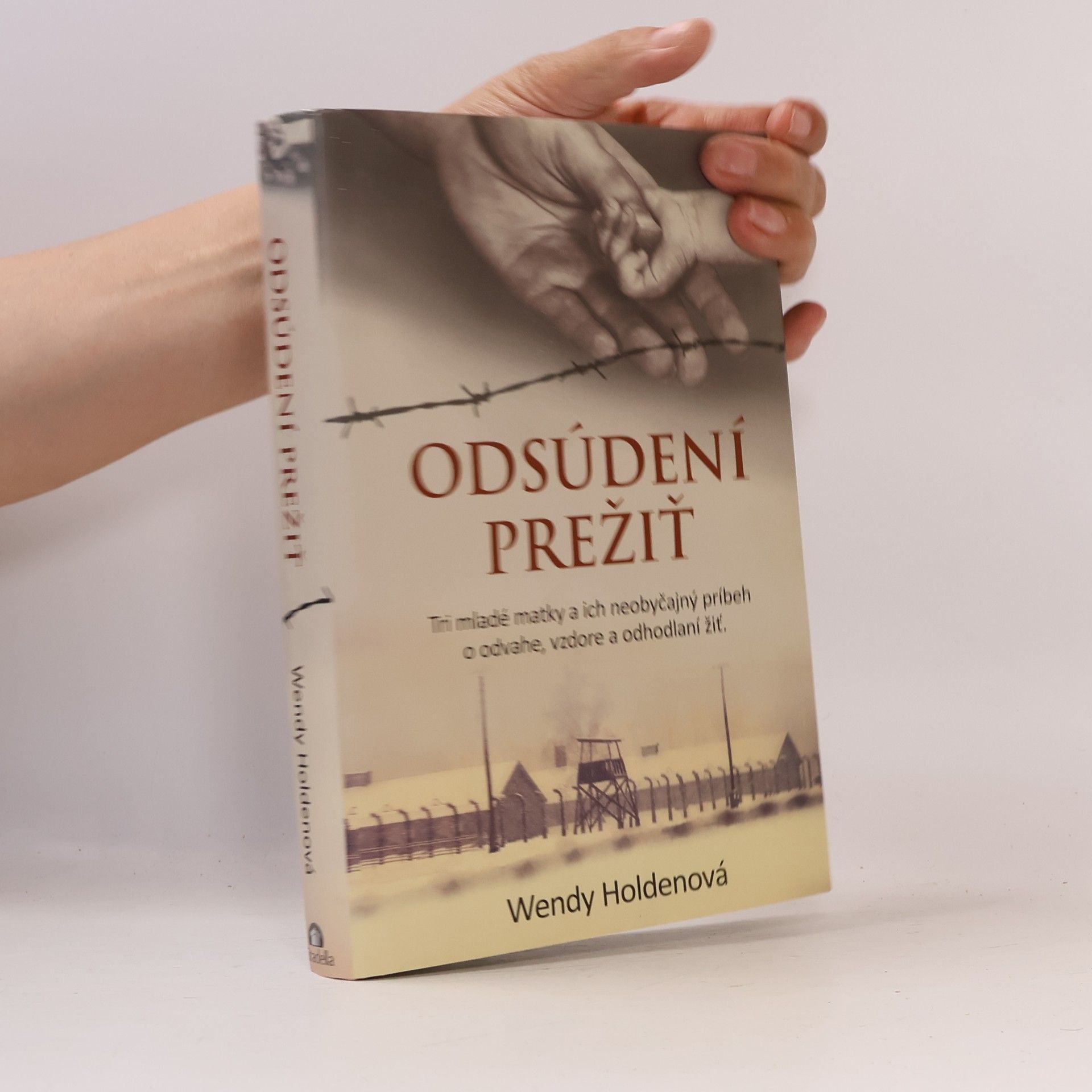 Holden Wendy Odsúdení prežiť