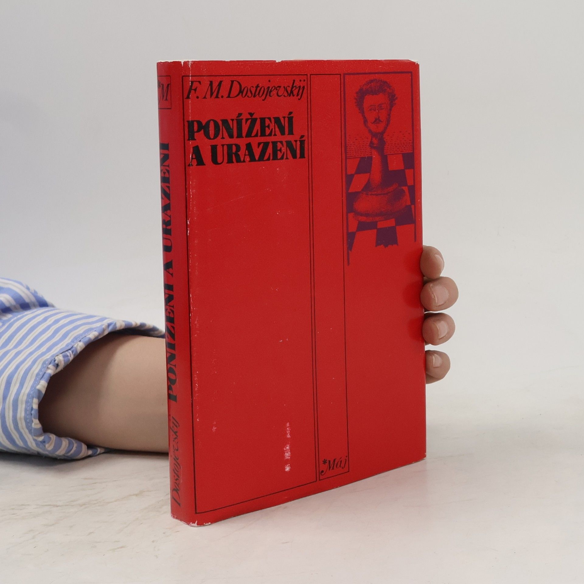 Fjodor Michajlovič Dostojevskij Ponížení a urazení