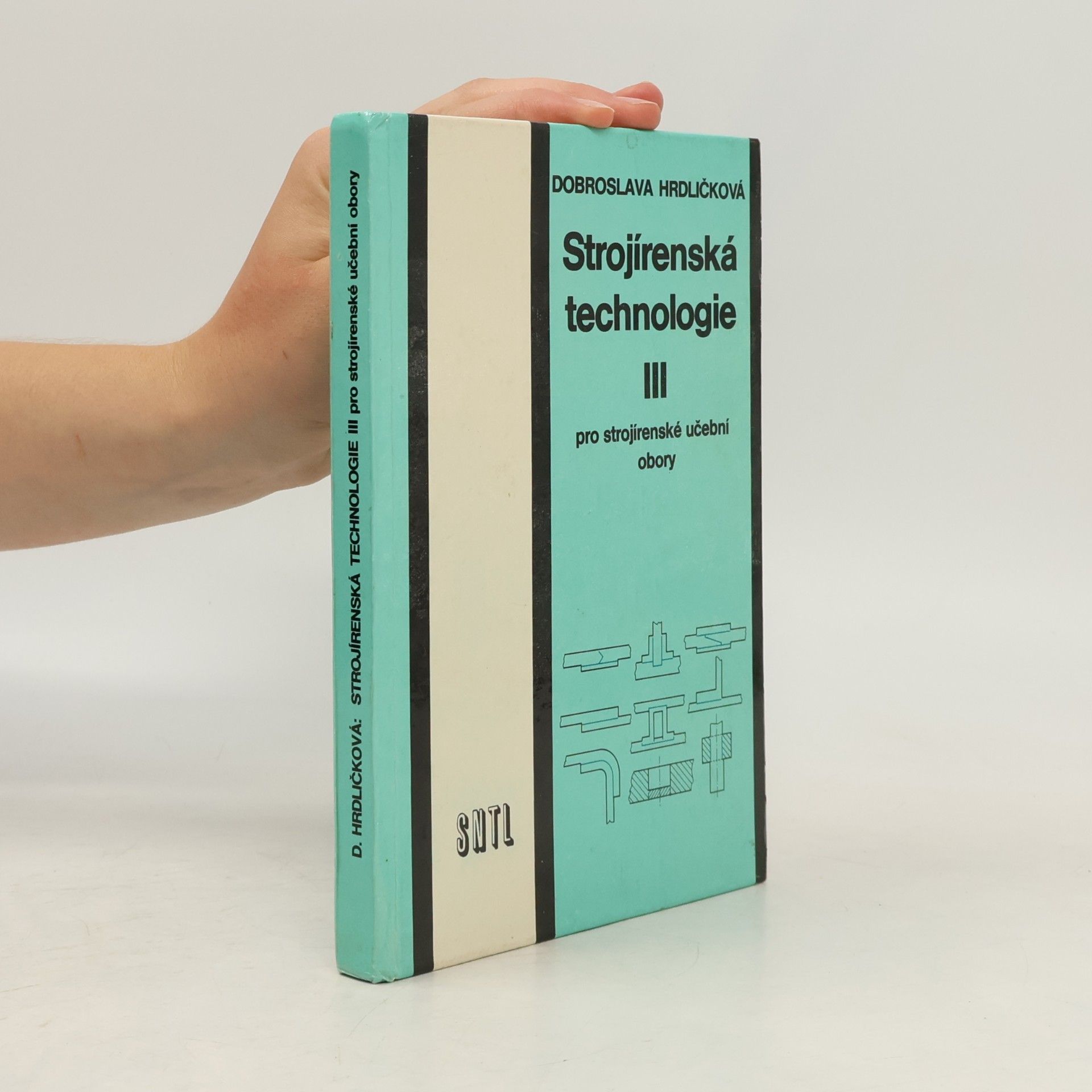 Dobroslava Hrdličková Strojírenská technologie III.