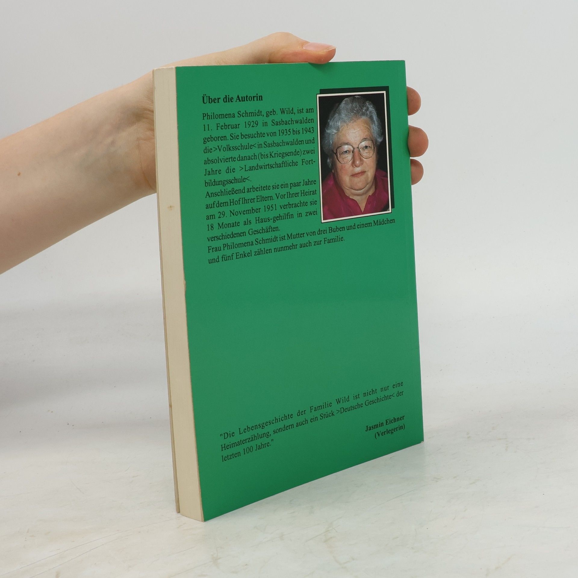 Philomena Schmidt Lebenserinnerungen
