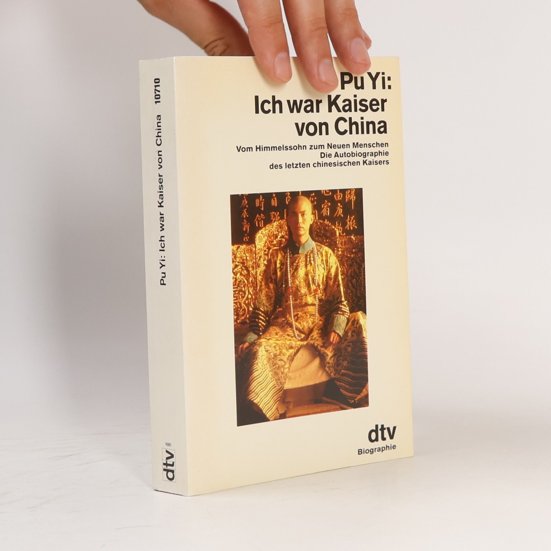 Puyi Ich war Kaiser von China