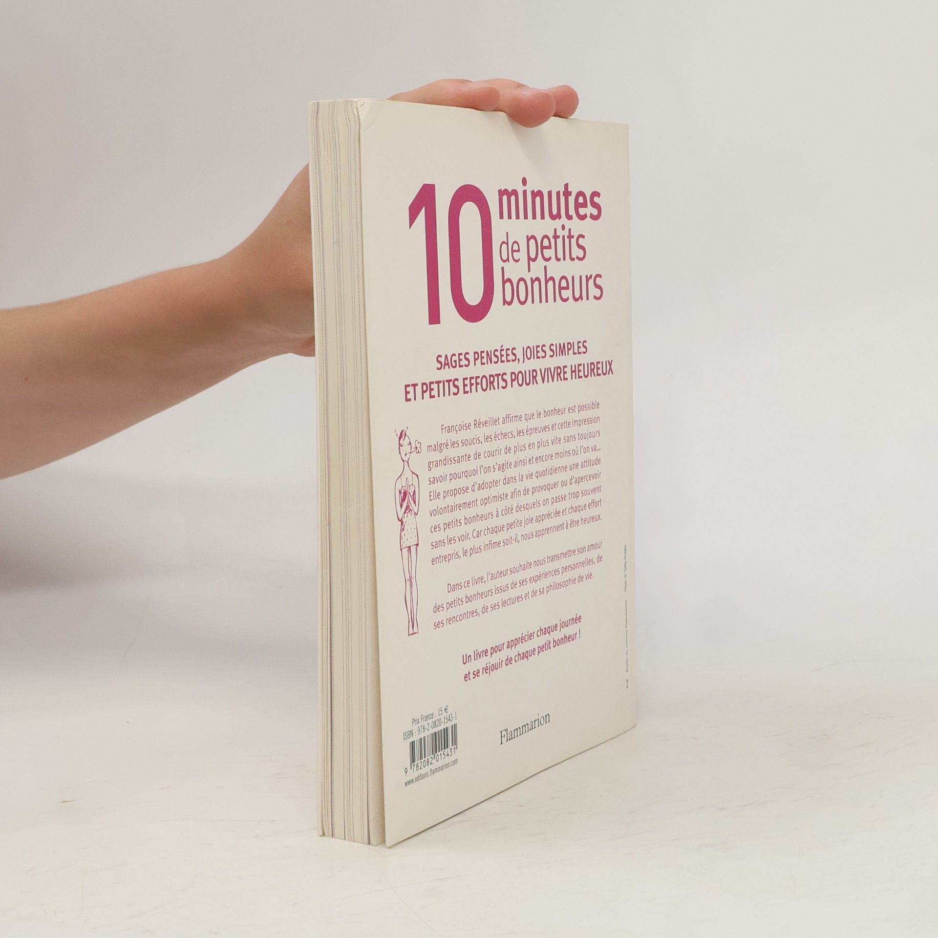 Francoise Réveillet Pratique (A): 10 minutes de petits bonheurs