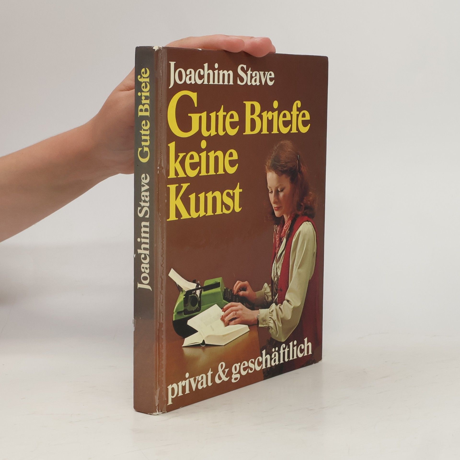 Joachim Stave Gute Briefe keine Kunst