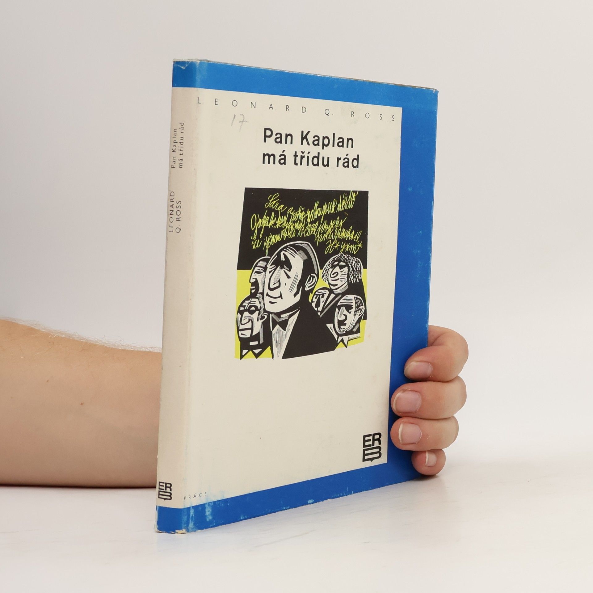 Leo Rosten Pan Kaplan má třídu rád