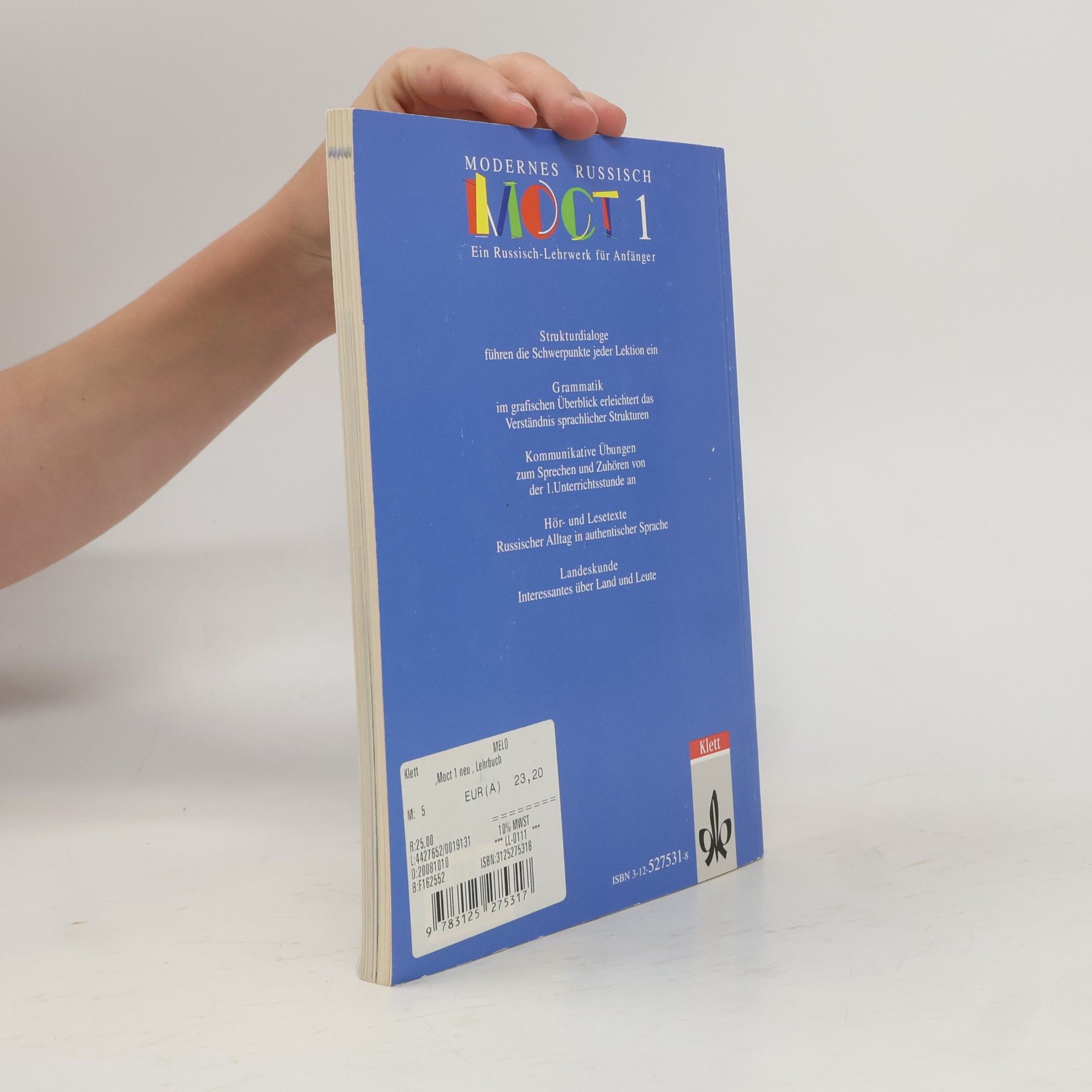 Various authors Moct. Modernes Russisch. Bisherige Ausgabe. Lehrbuch