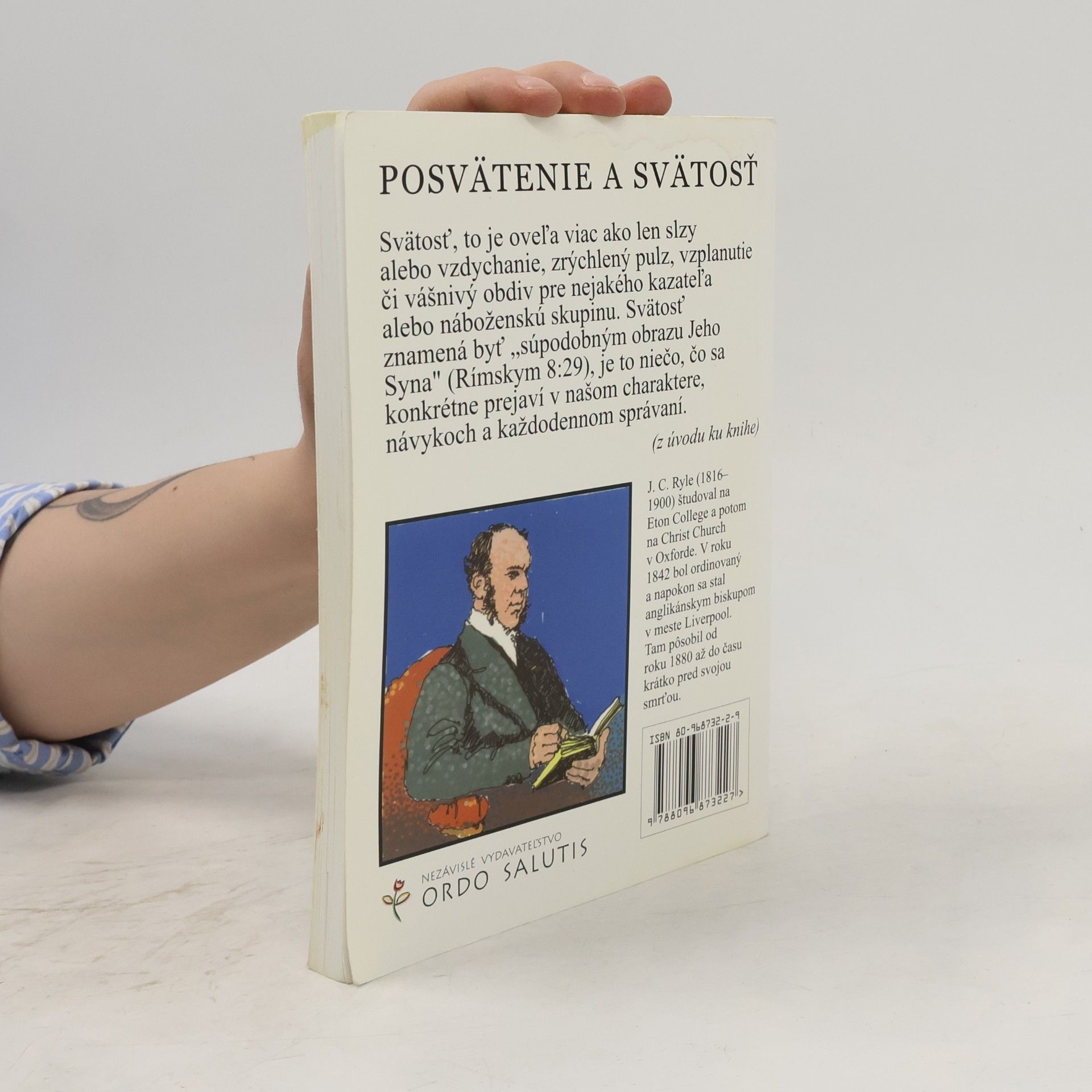 Ernest Rýľ Posvätenie a svätosť