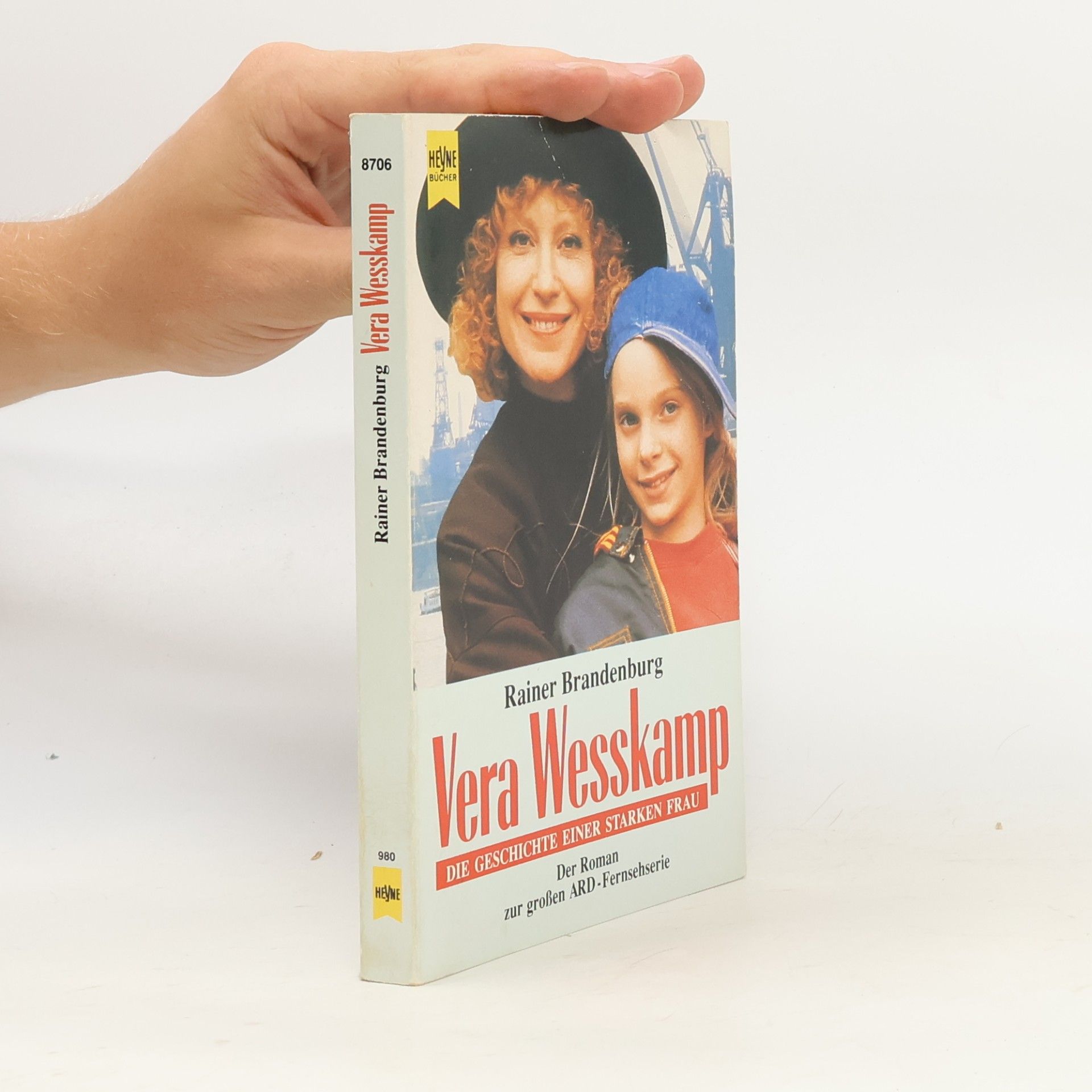 Vera Wesskamp. Die Geschichte einer starken Frau. Der Roman zur großen ARD-Fernsehserie.
