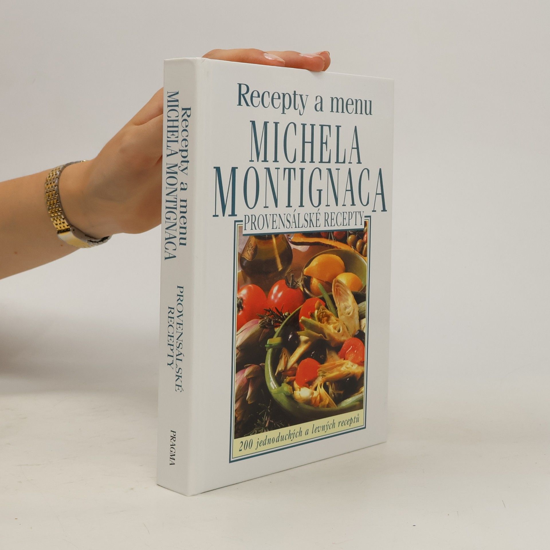Provensálské recepty - Recepty a menu Michela Montignaca