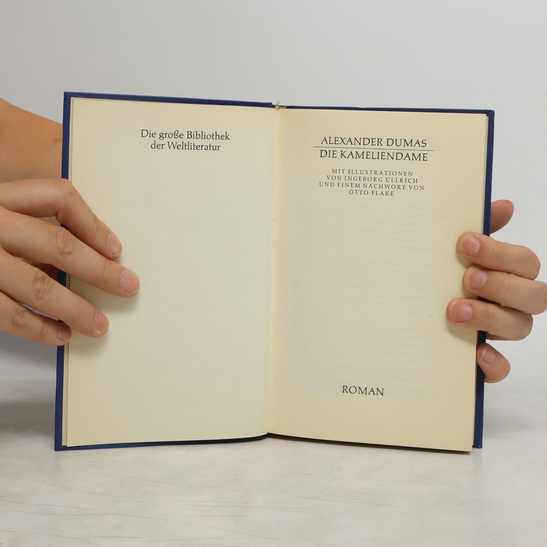 Alexandre Dumas der Jüngere Die Kameliendame