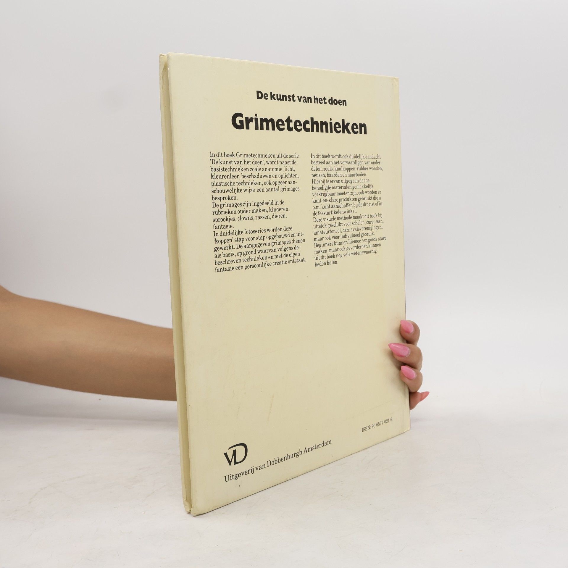 De kunst van het doen: Grimetecnieken