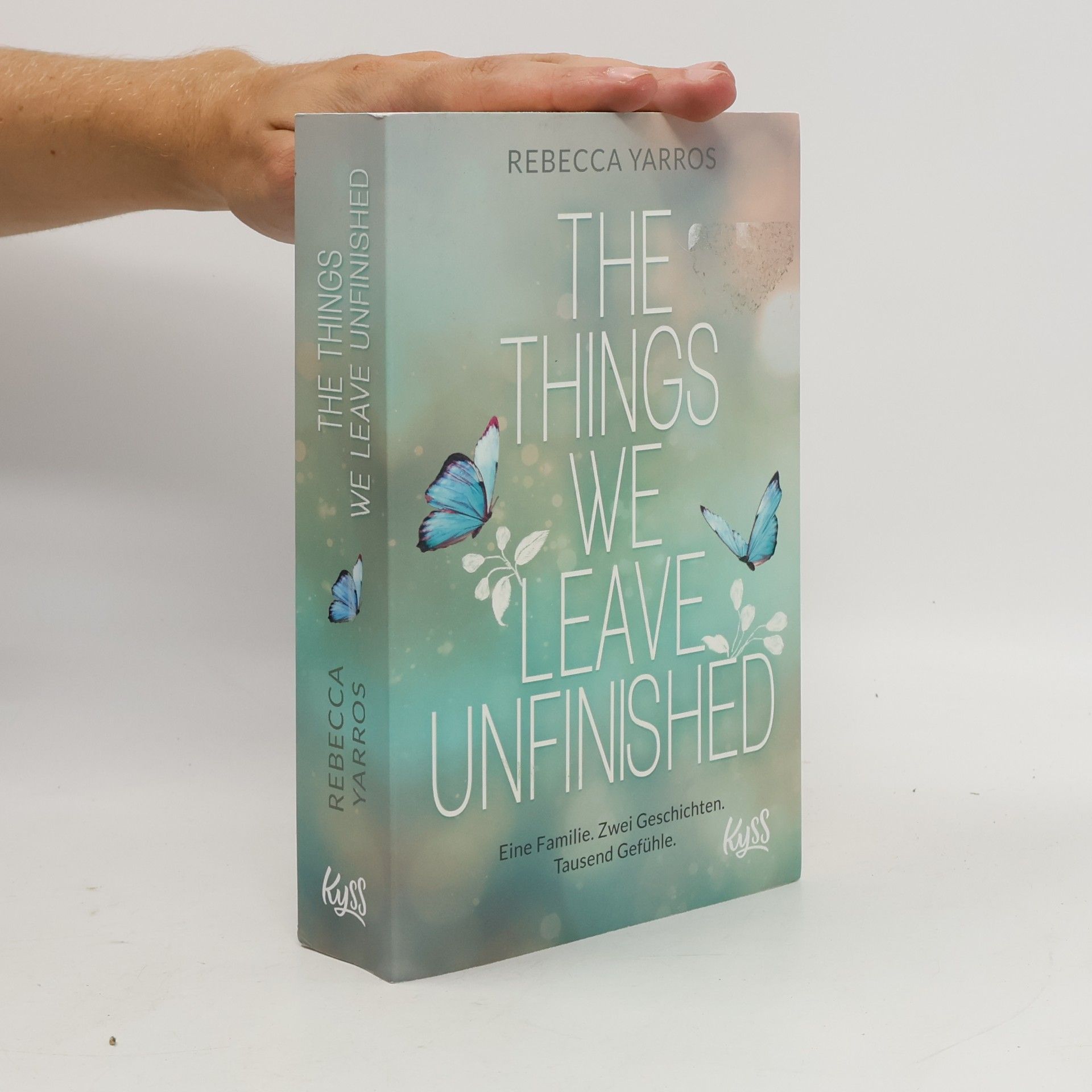 Rebecca Yarros The Things we leave unfinished
