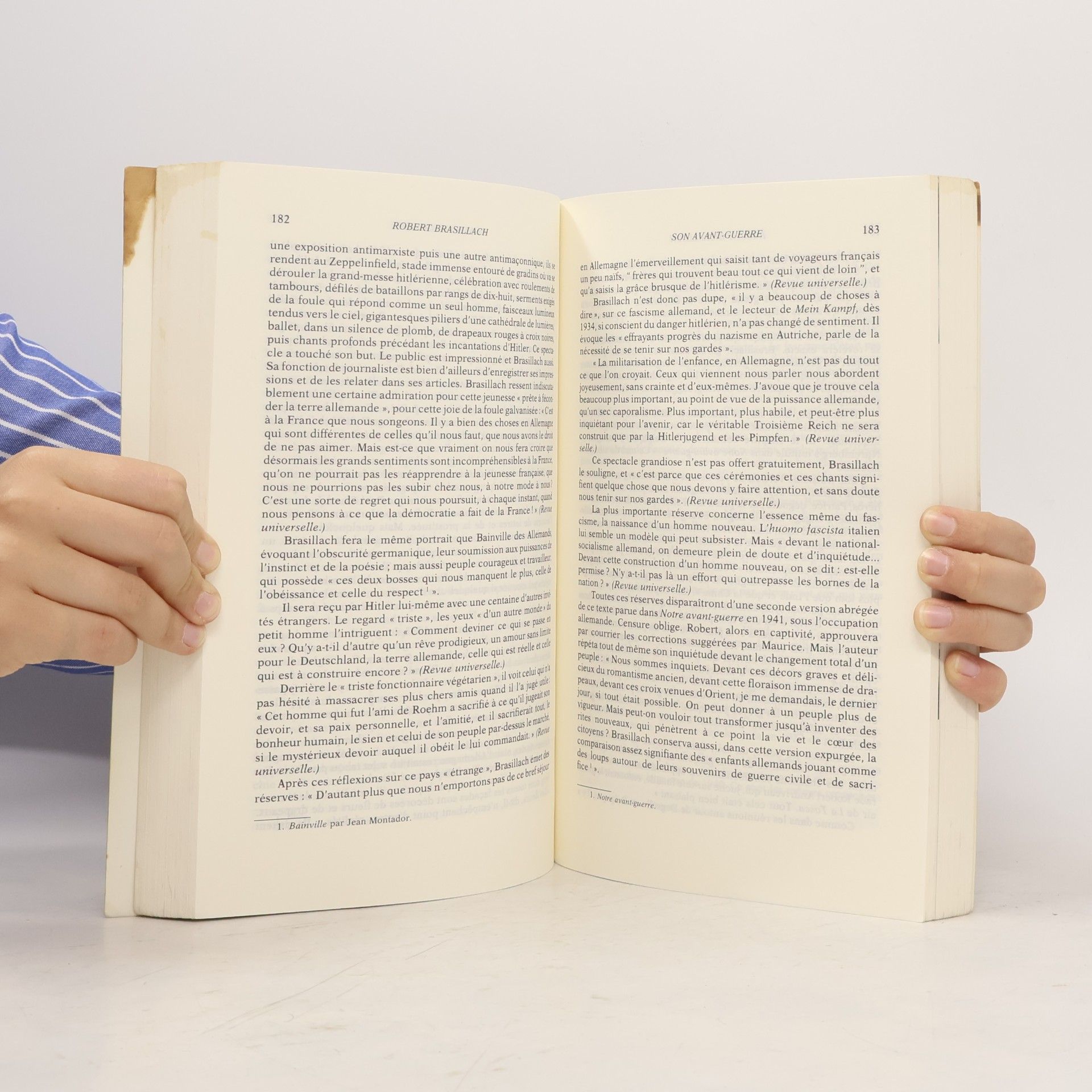 Anne Brassié Biographies sans masque: Robert Brasillach, ou, encore un instant de bonheur