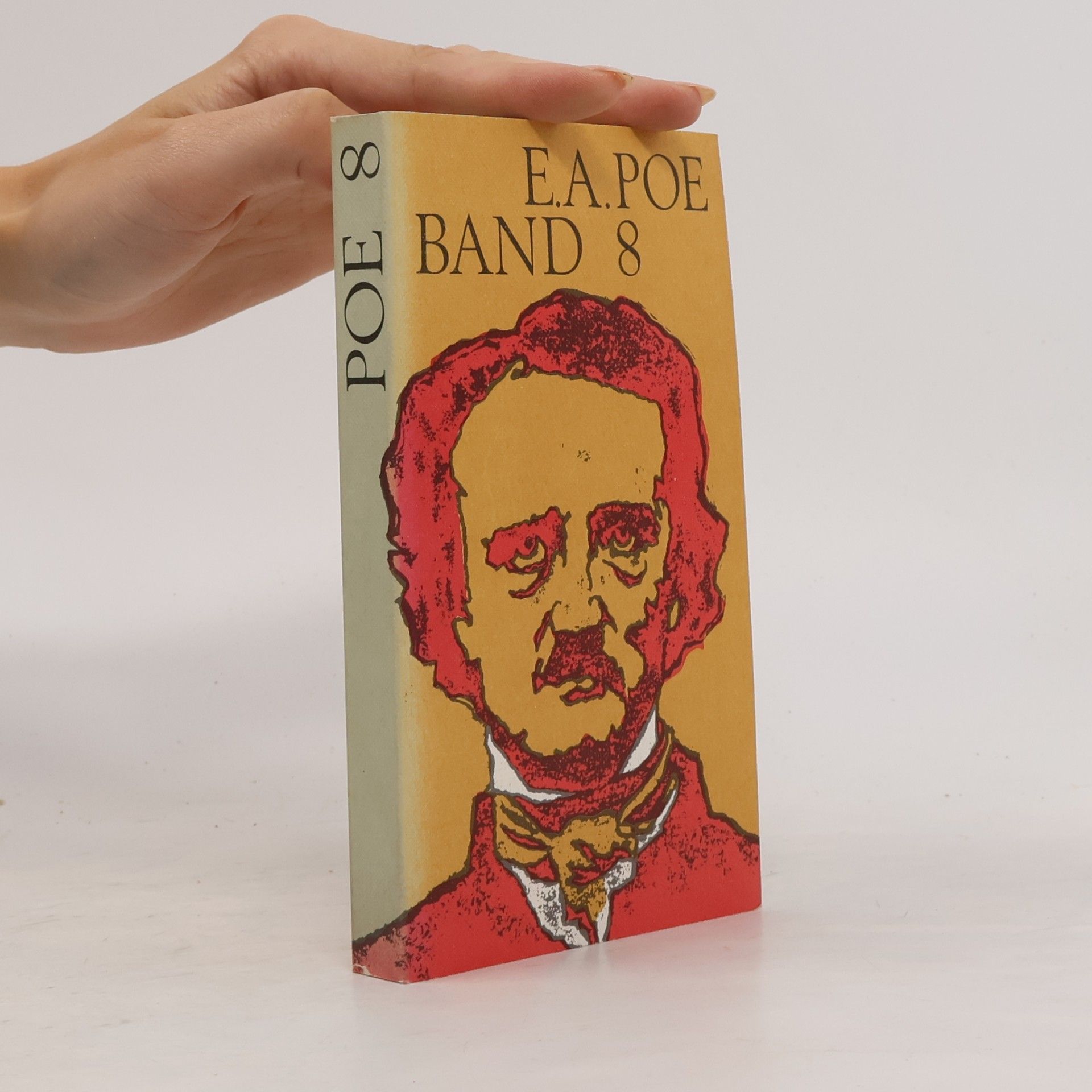 Edgar Allan Poe E. A. Poe. Band 8