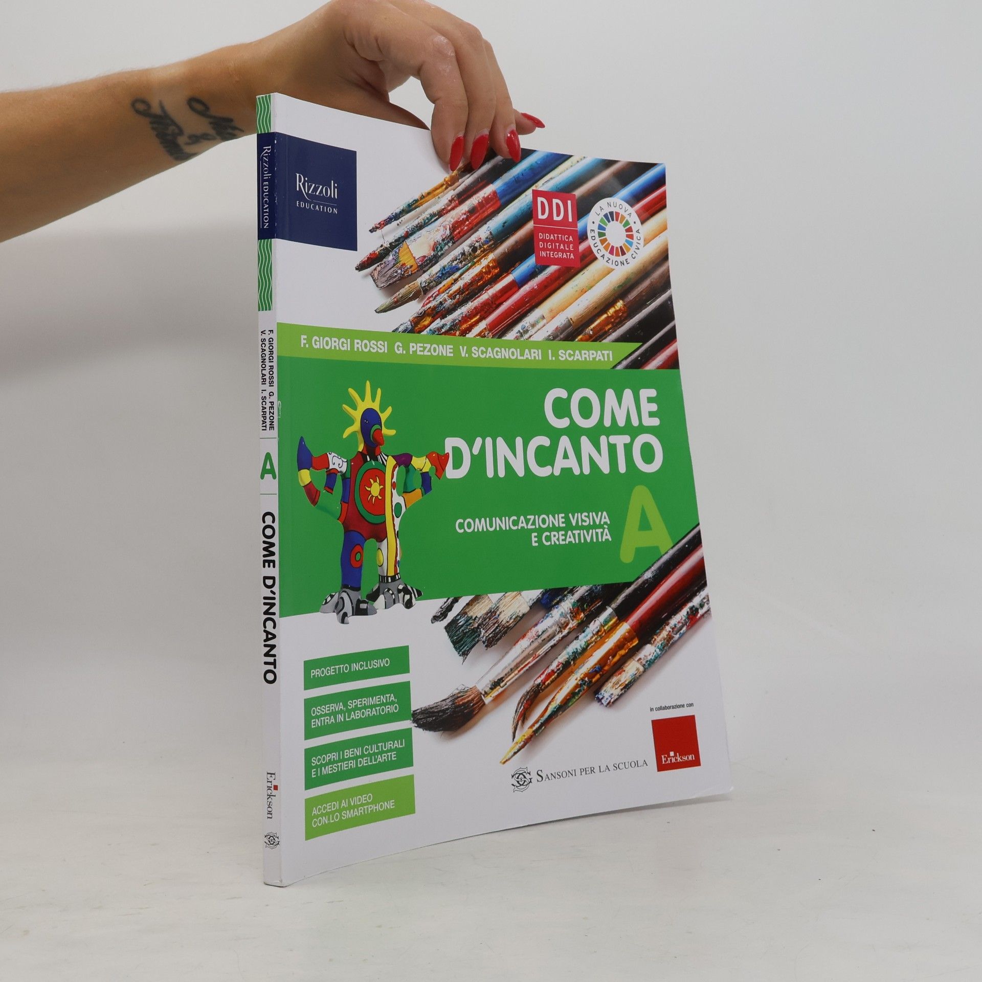 Irene Scarpati Come d'incanto. Comunicazione visiva e creatività A
