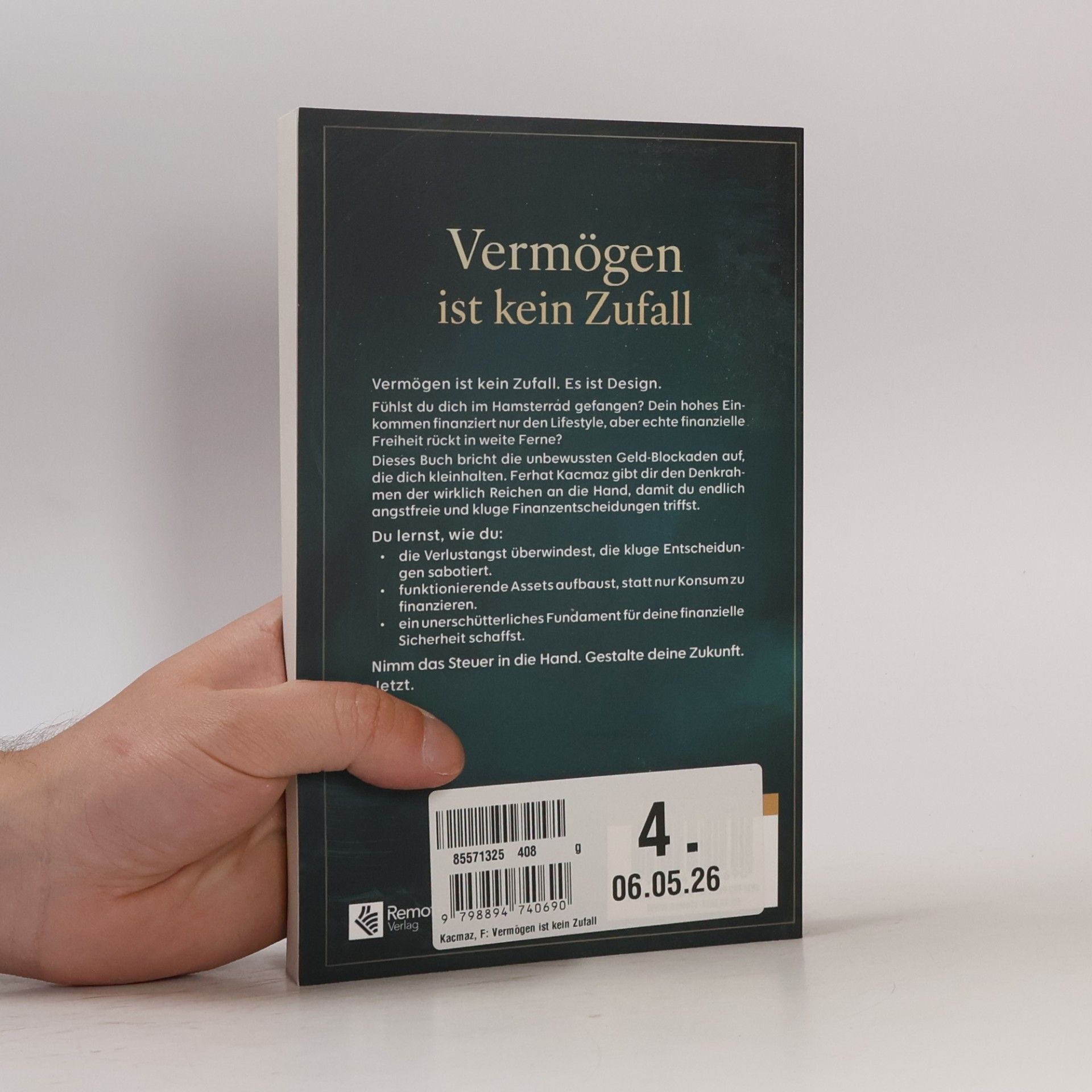 Ferhat Kacmaz Vermögen ist kein Zufall: Befreie dich von den psychologischen Mustern, die dich arm halten, und gestalte deinen Wohlstand