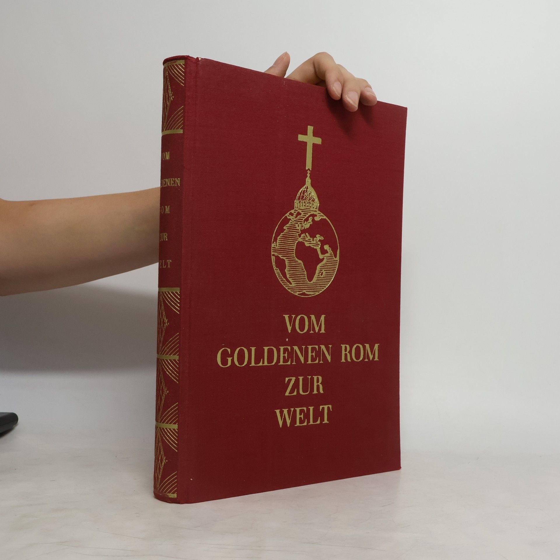 Kolektiv autorů Vom Goldenen Rom zur Welt