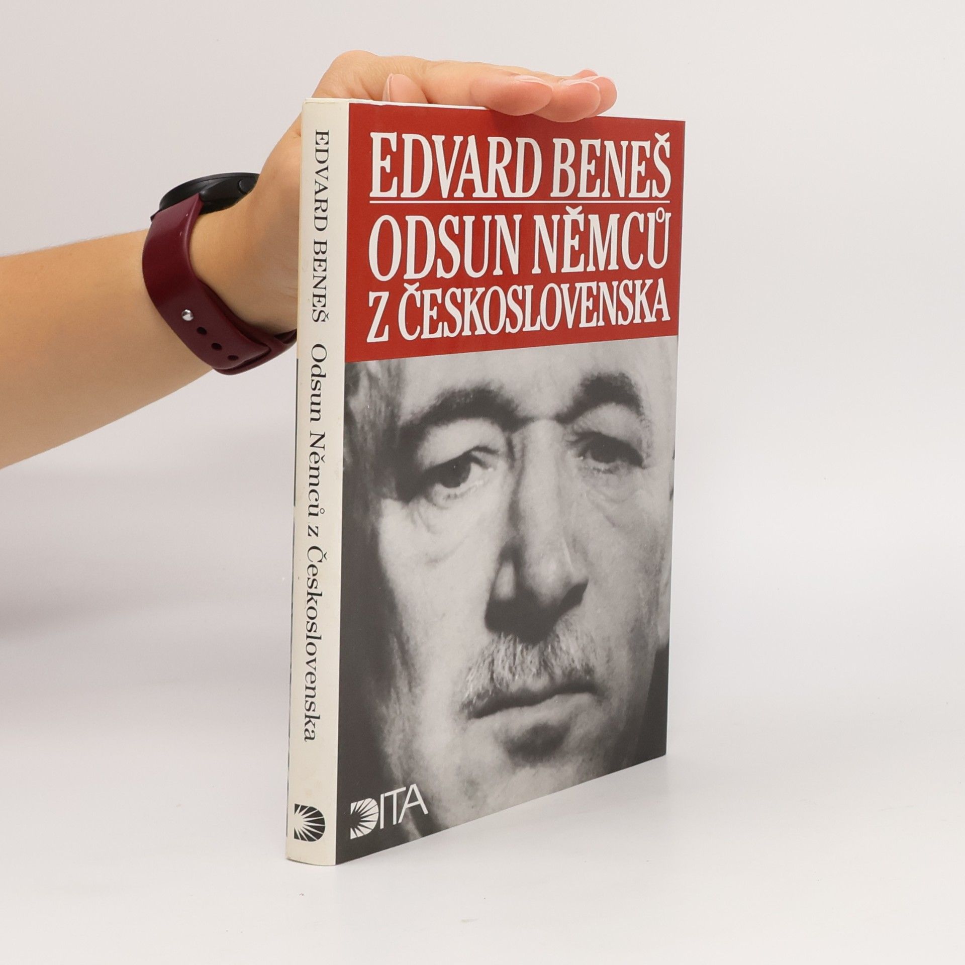 Odsun Němců z Československa. Výbor z Pamětí, projevů a dokumentů 1940-1947