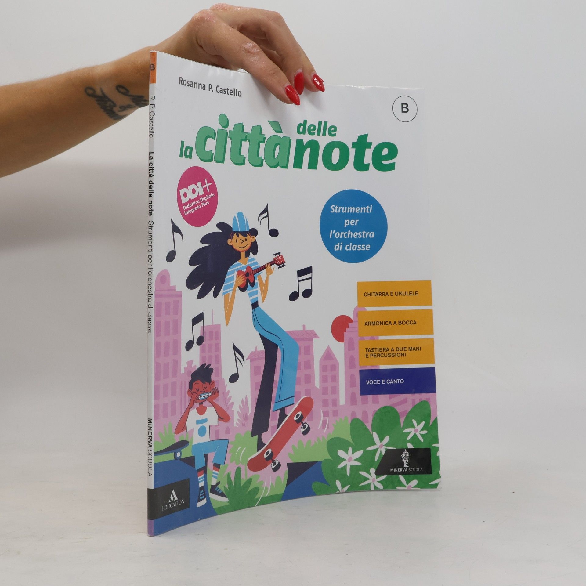Rosanna P. Castello La città delle note B
