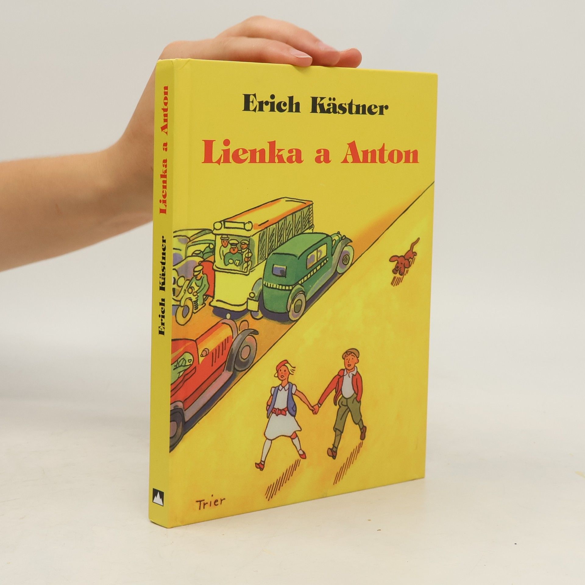 Erich Kästner Lienka a Anton