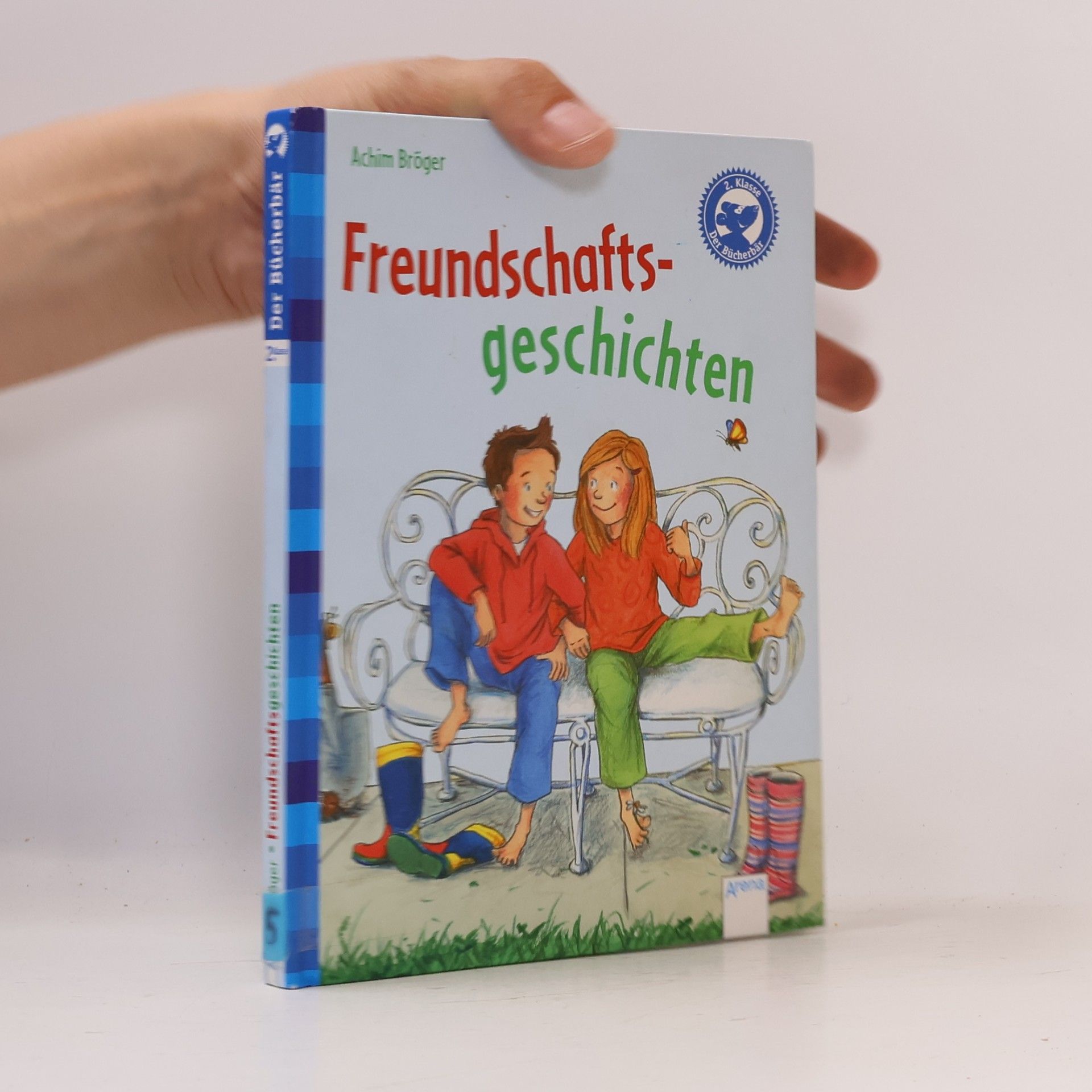 Achim Bröger Freundschaftsgeschichten