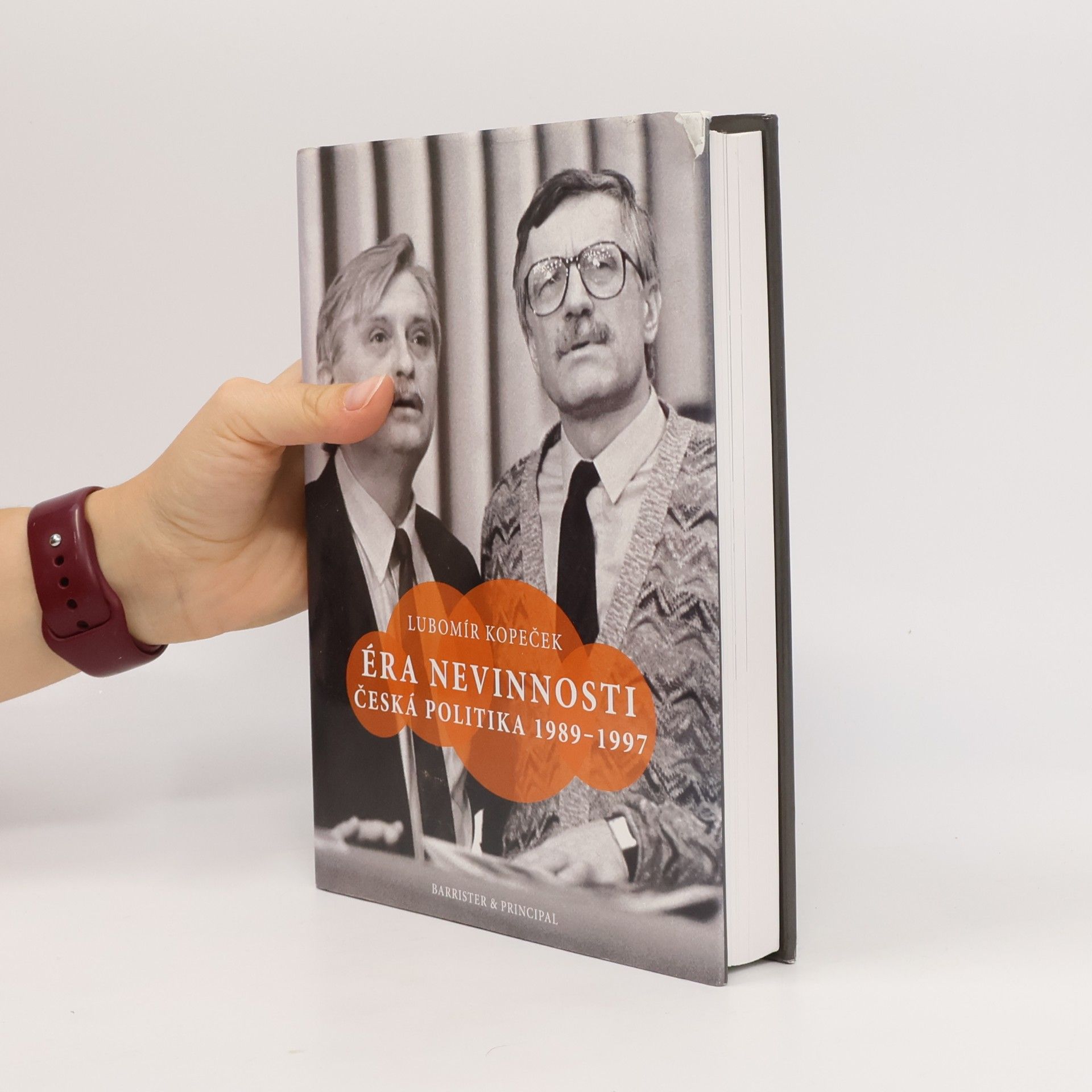 Lubomír Kopeček Éra nevinnosti : česká politika 1989-1997