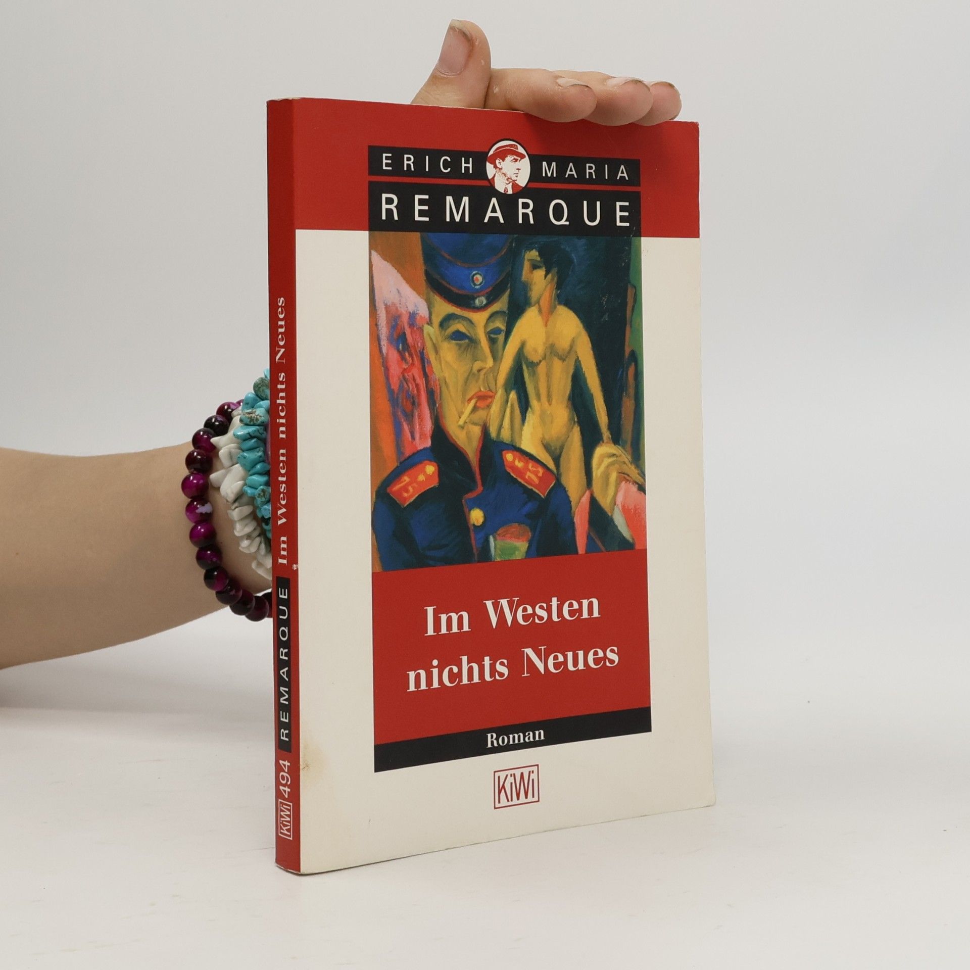Erich Maria Remarque Im Westen nichts Neues